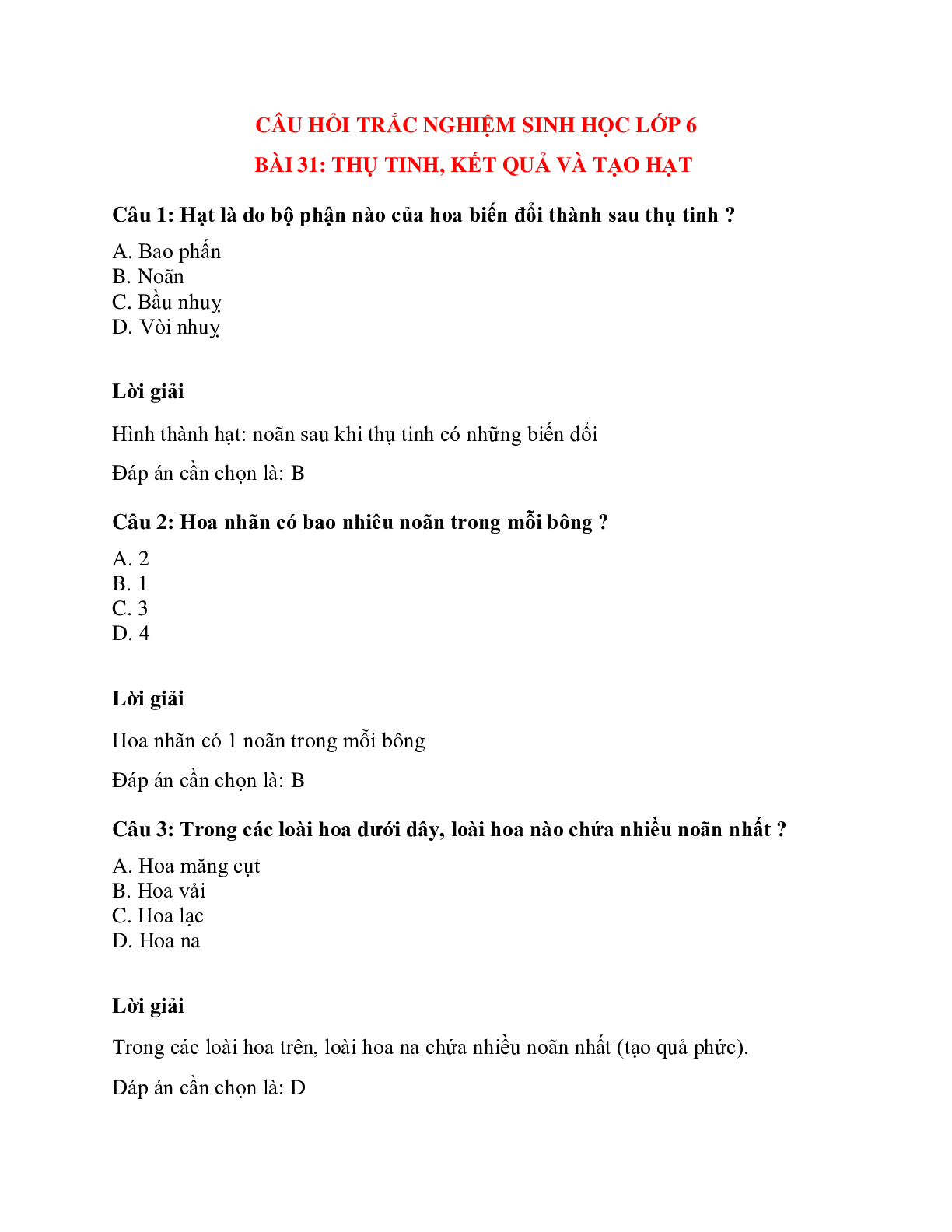 Trắc nghiệm Sinh học 6 Bài 31 có đáp án: Thụ tinh, kết quả và tạo hạt (trang 1)