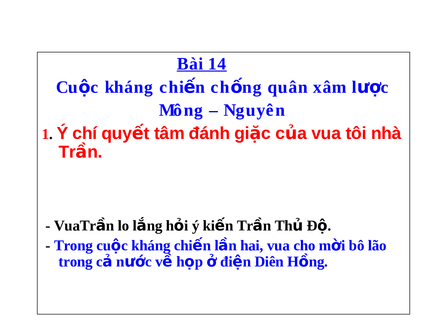 Giáo án Lịch Sử 4 Bài 14: Cuộc kháng chiến chống quân xâm lược Mông -  Nguyên (trang 9)