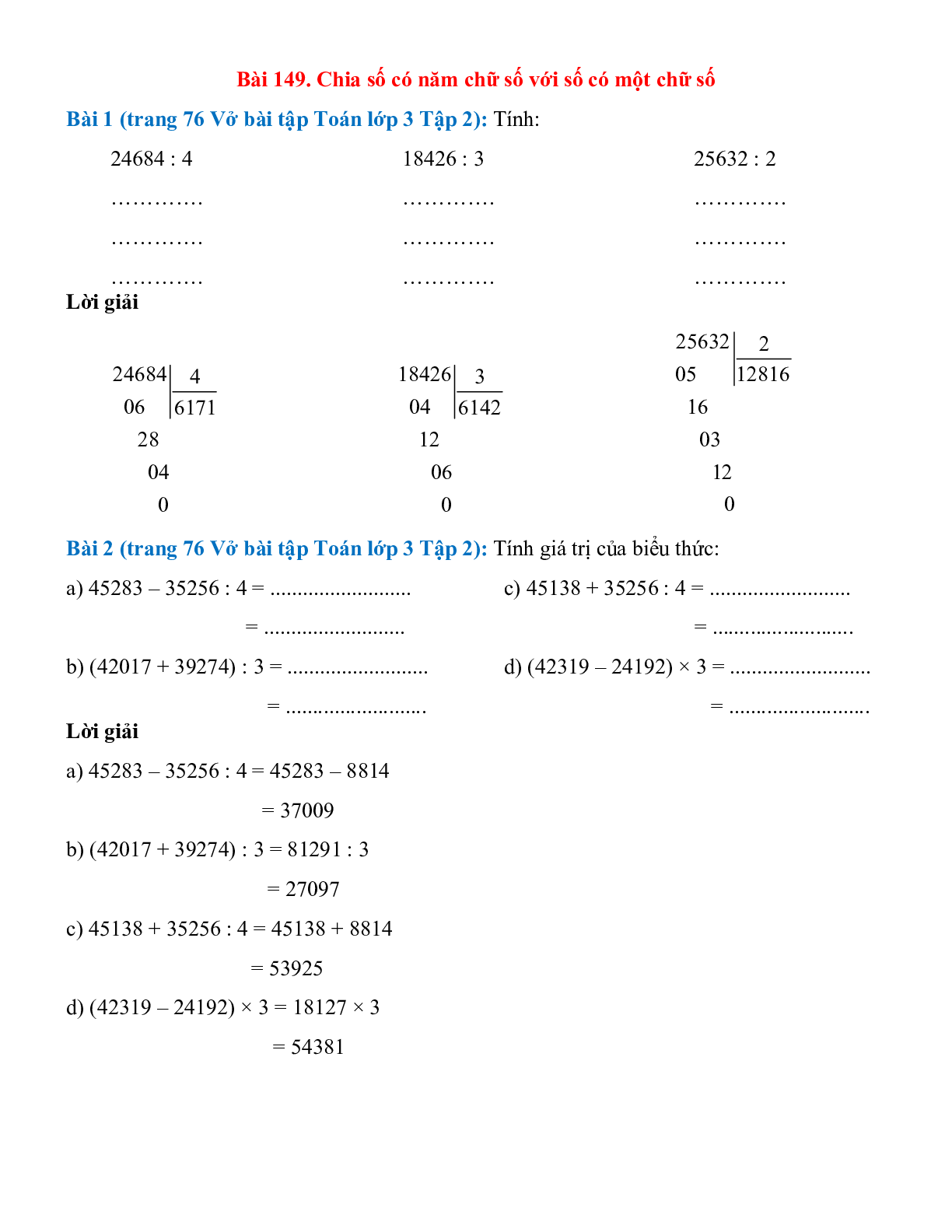 Vở bài tập Toán lớp 3 Tập 2 trang 76 Bài 149: Chia số có năm chữ số với số có một chữ số (trang 1)