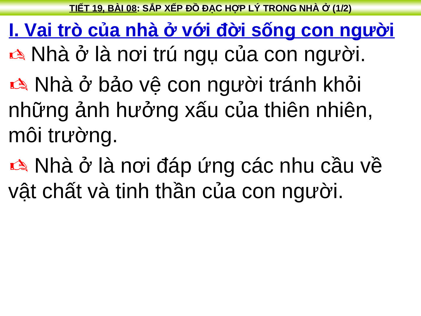 Bài giảng Công nghệ 6 Tiết 19: Sắp xếp hợp lý đồ đạc trong gia đình (trang 7)