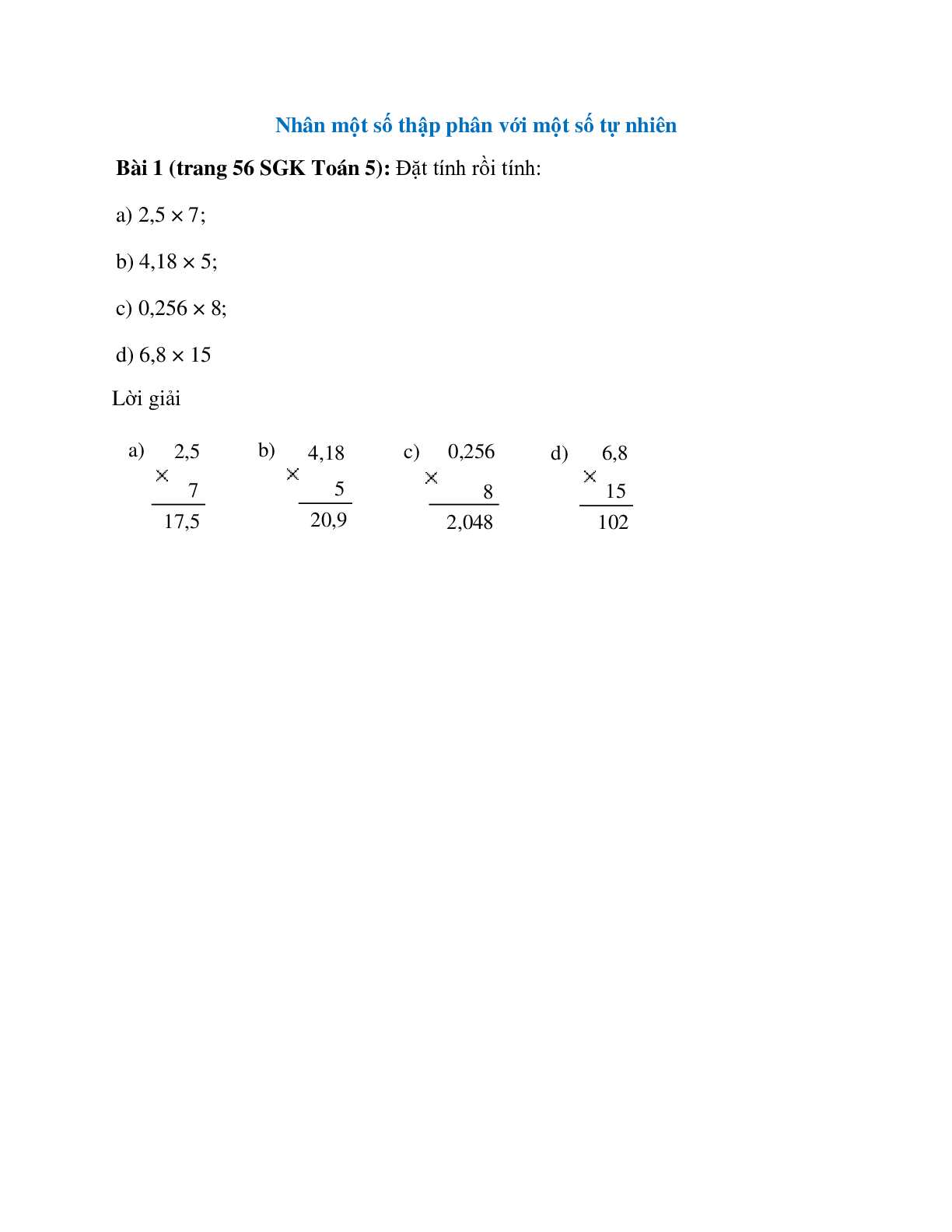 Đặt tính rồi tính: 2,5 × 7 (trang 1)