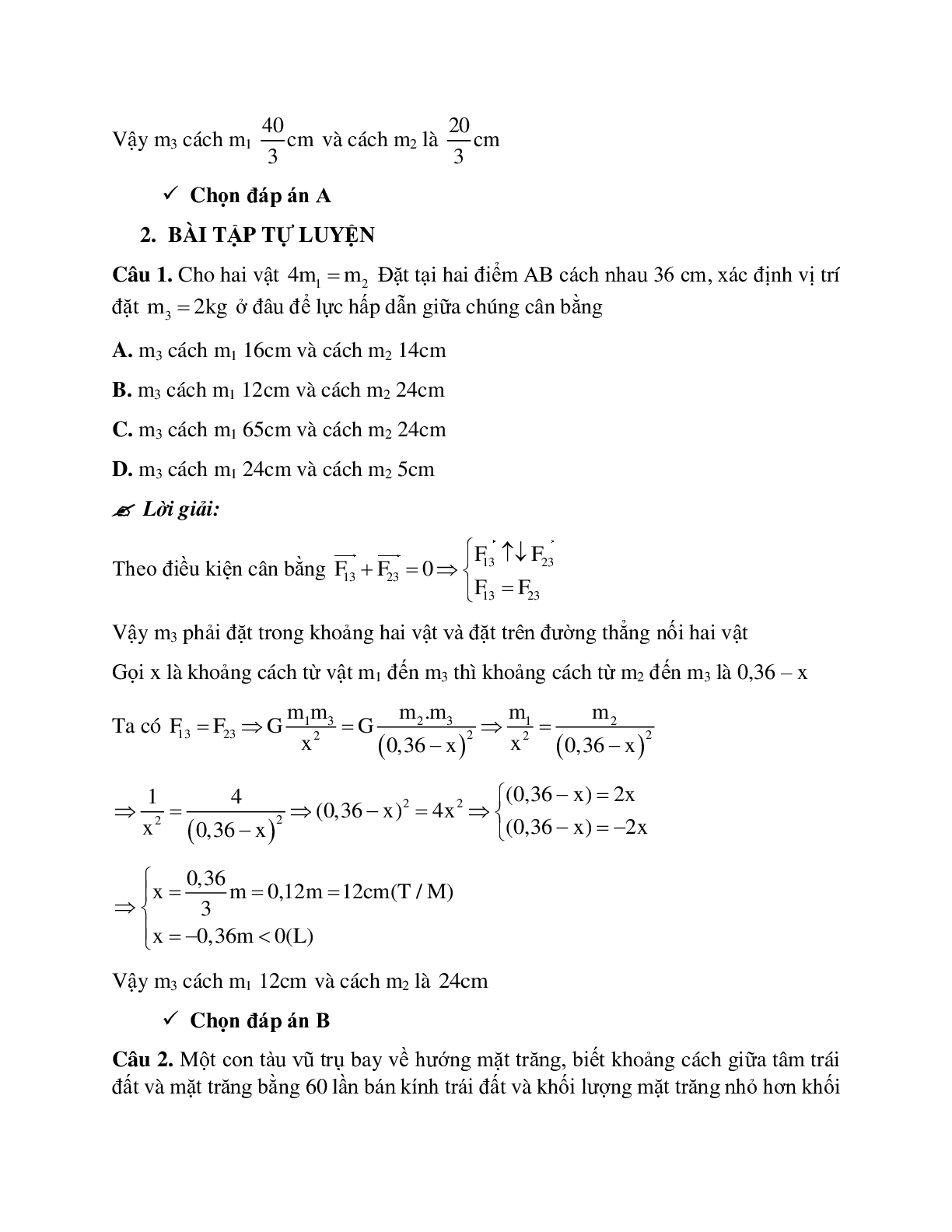 Phương pháp giải và bài tập về Xác định vị trí để đặt 3 để lực hấp dẫn cân bằng (trang 2)