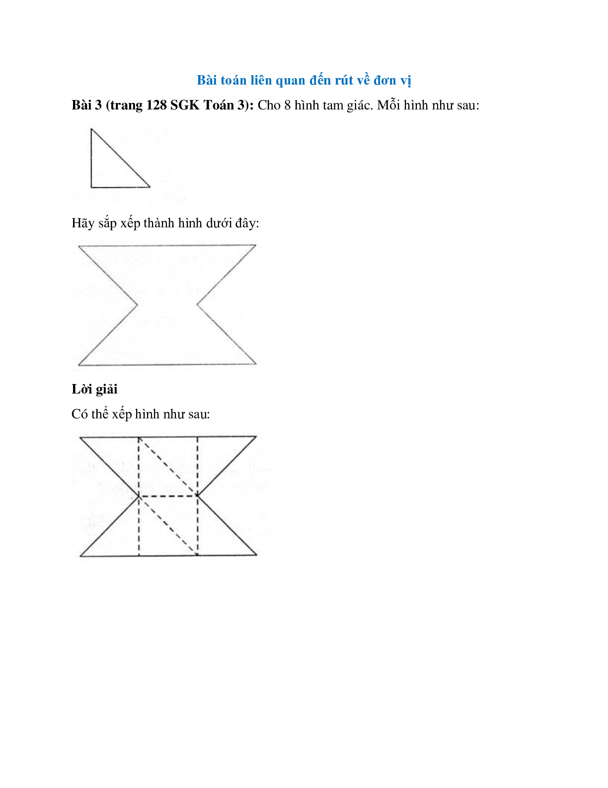 Cho 8 hình tam giác. Hãy sắp xếp thành hình dưới đây (trang 1)