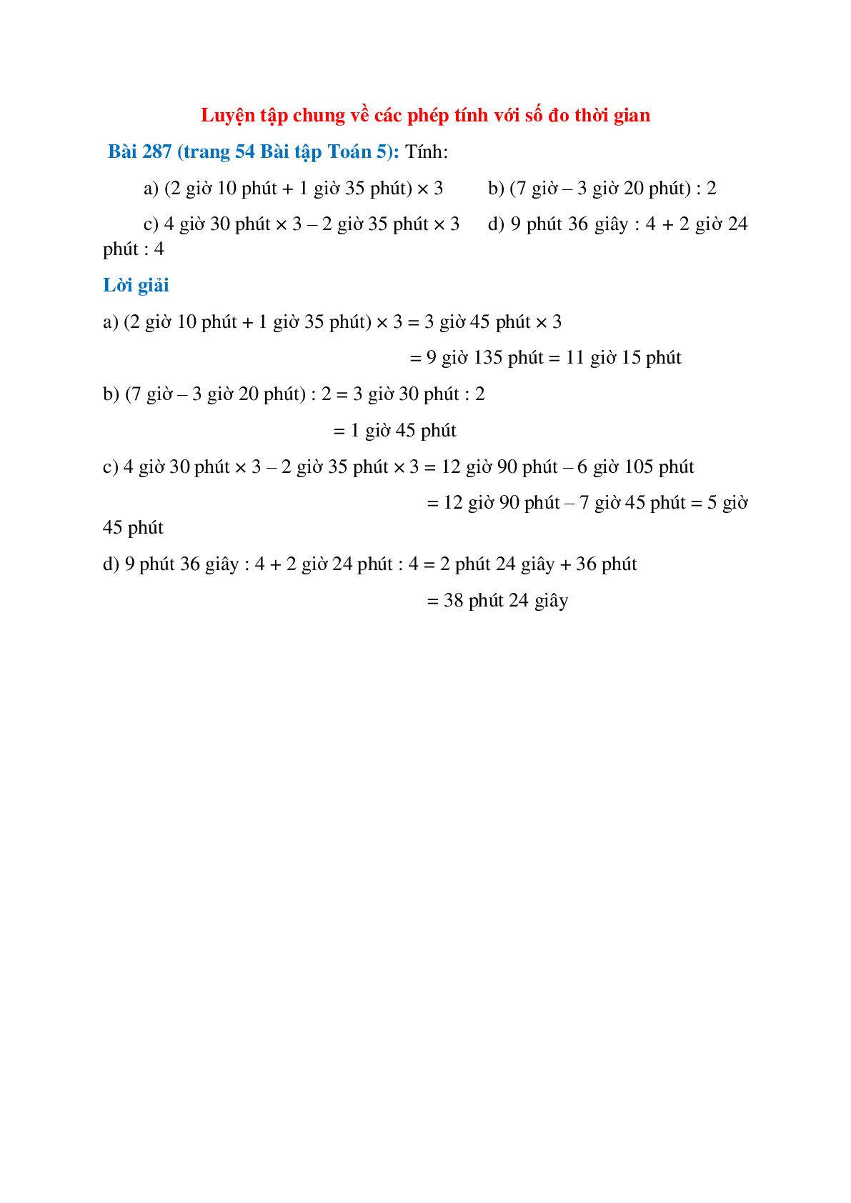 Tính: (2 giờ 10 phút + 1 giờ 35 phút) × 3; (7 giờ – 3 giờ 20 phút) : 2 (trang 1)