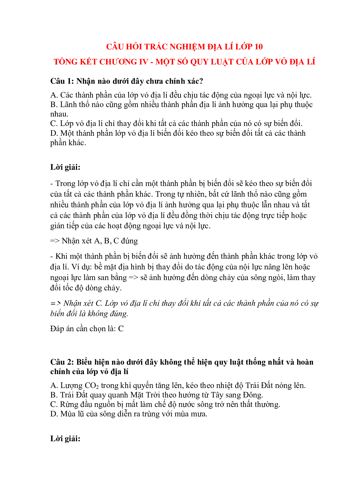 Trắc nghiệm Địa Lí 10 có đáp án: Tổng kết chương 4 - Một số quy luật của lớp vỏ địa lí (trang 1)