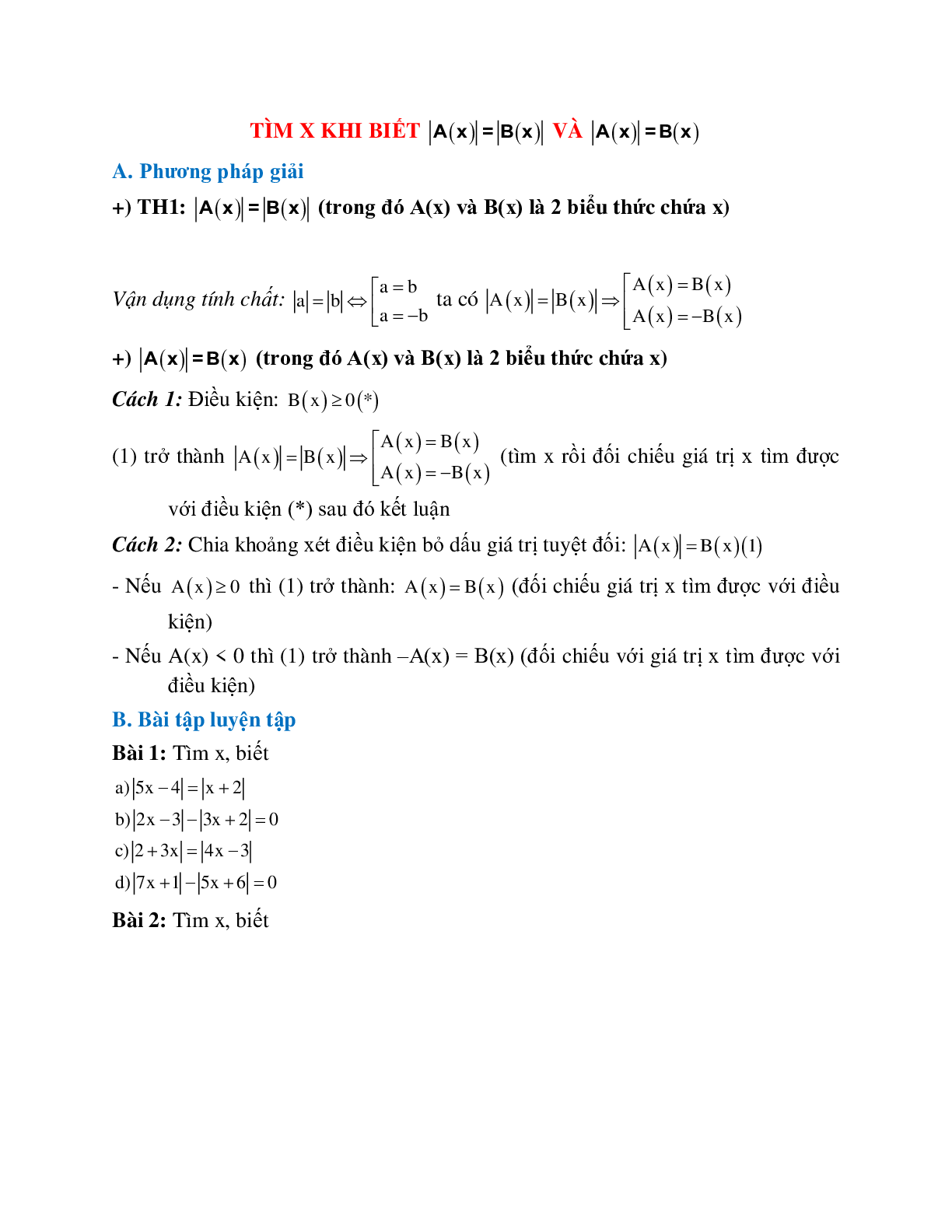Cách giải Tìm x khi biết giá trị tuyệt đối của một biểu thức bằng một biểu thức (trang 1)