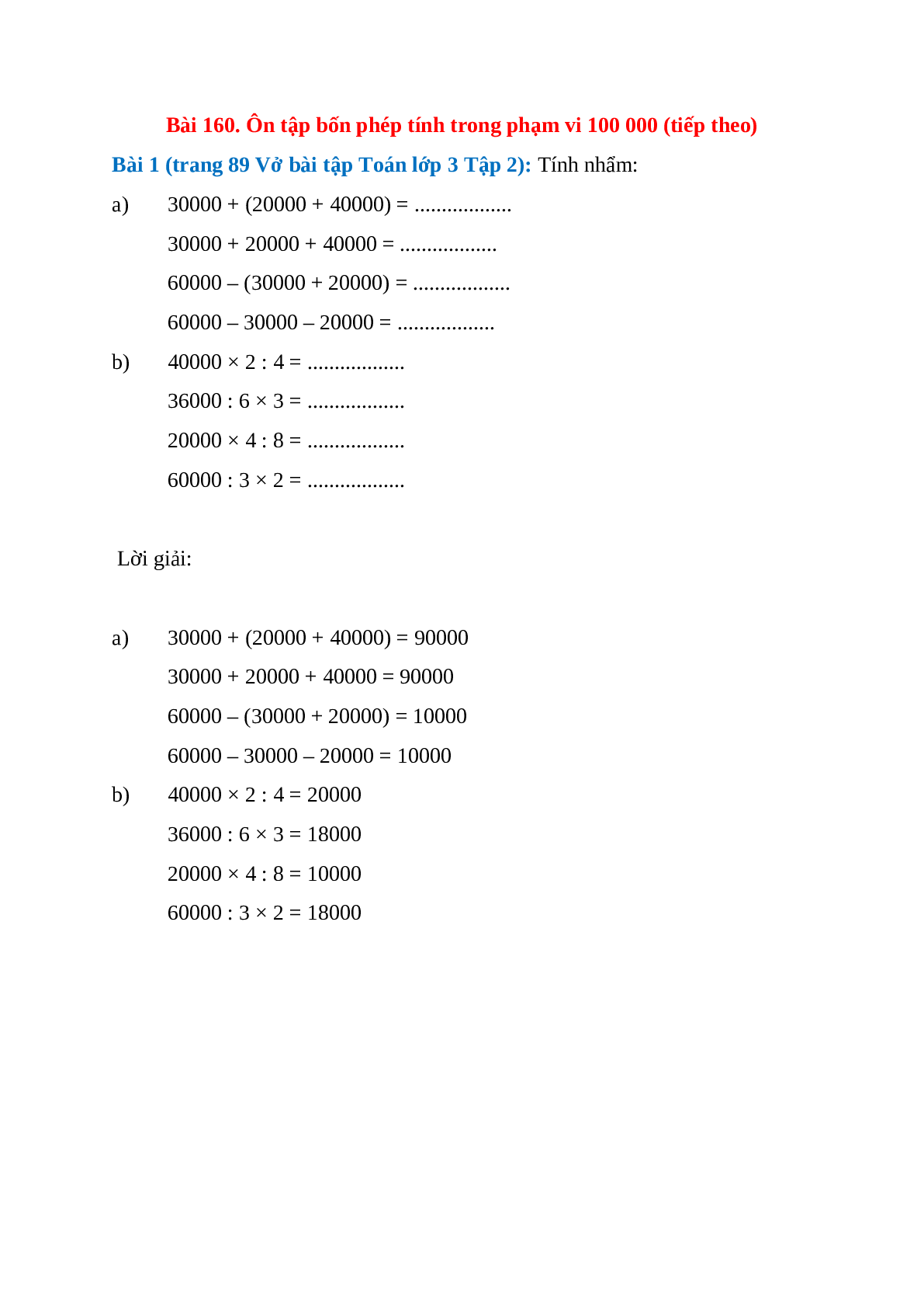 Tính nhẩm: 30000 + (20000 + 40000) = , 30000 + 20000 + 40000 (trang 1)