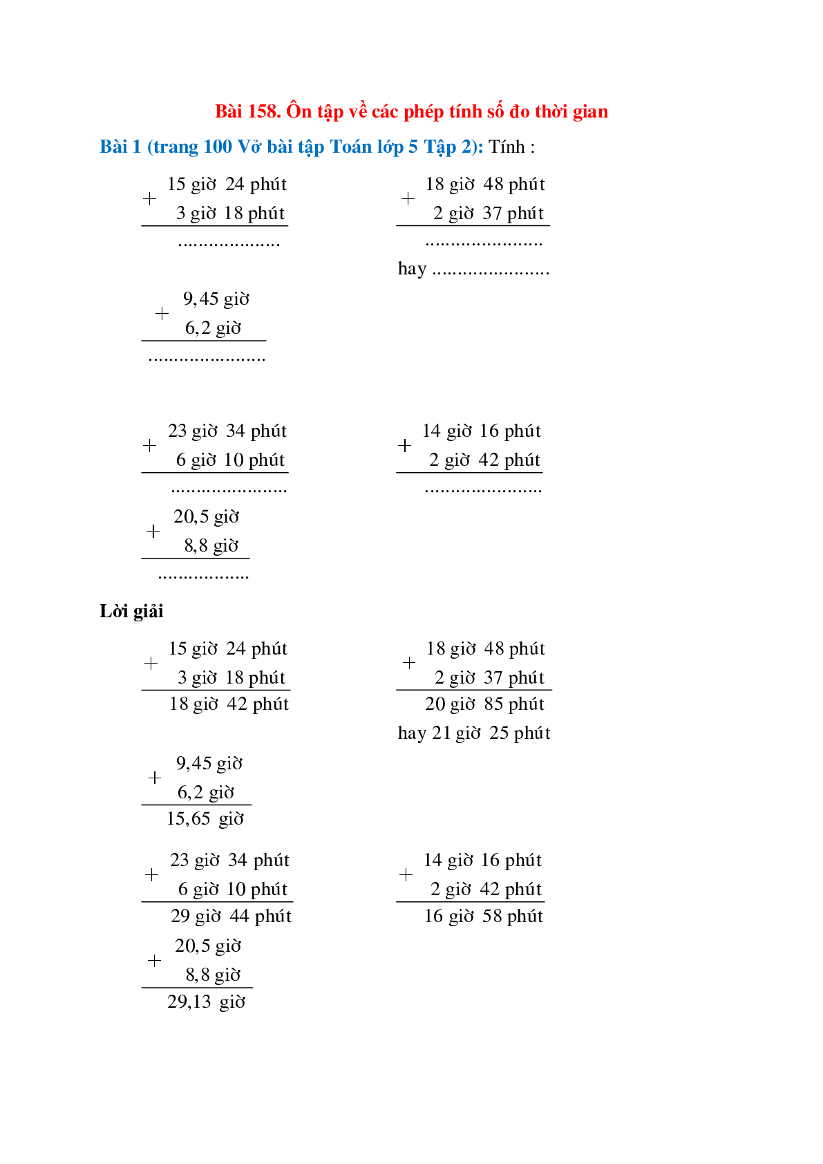 Vở bài tập Toán lớp 5 Tập 2 trang 100 Bài 158: Ôn tập về các phép tính số đo thời gian (trang 1)