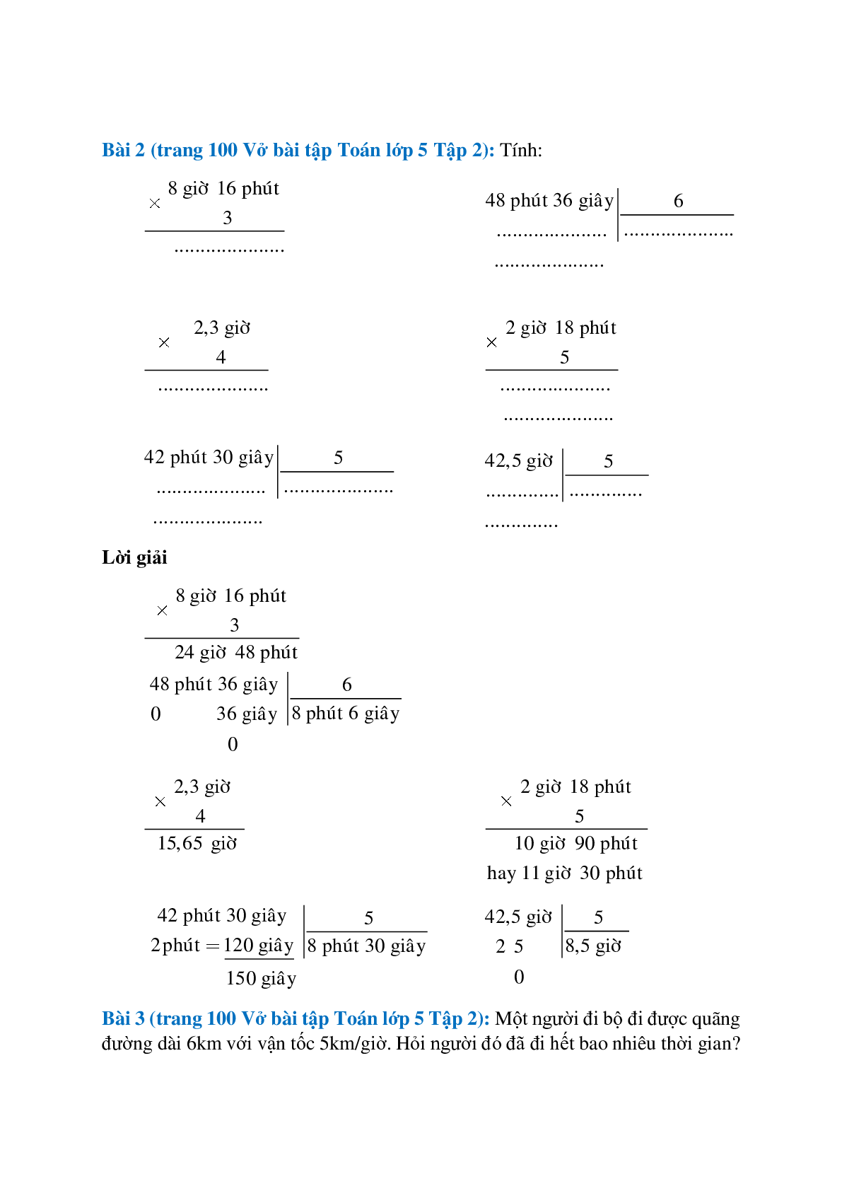 Vở bài tập Toán lớp 5 Tập 2 trang 100 Bài 158: Ôn tập về các phép tính số đo thời gian (trang 2)