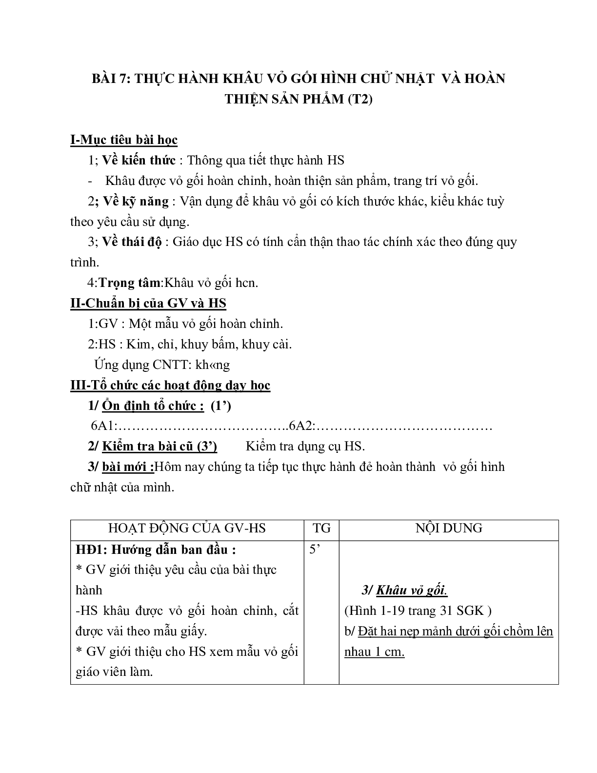 GIÁO ÁN CÔNG NGHỆ 6 BÀI 7: THỰC HÀNH KHÂU VỎ GỐI HÌNH CHỬ NHẬT  VÀ HOÀN THIỆN SẢN PHẨM (T2) MỚI NHẤT – CV5555 (trang 1)