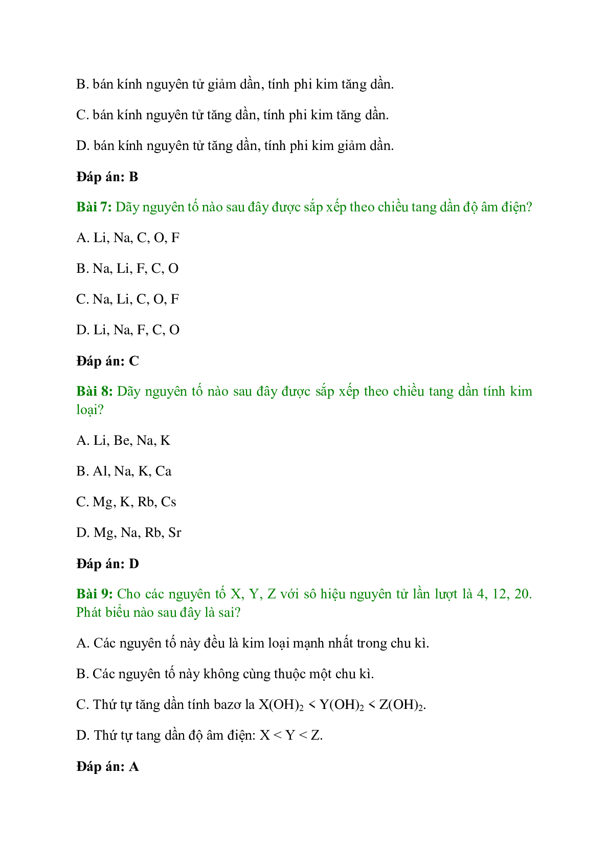 Trắc nghiệm Sự biến đổi tuần hoàn tính chất của các nguyên tố hóa học - Định luật tuần hoàn có đáp án - Hóa học 10 (trang 3)