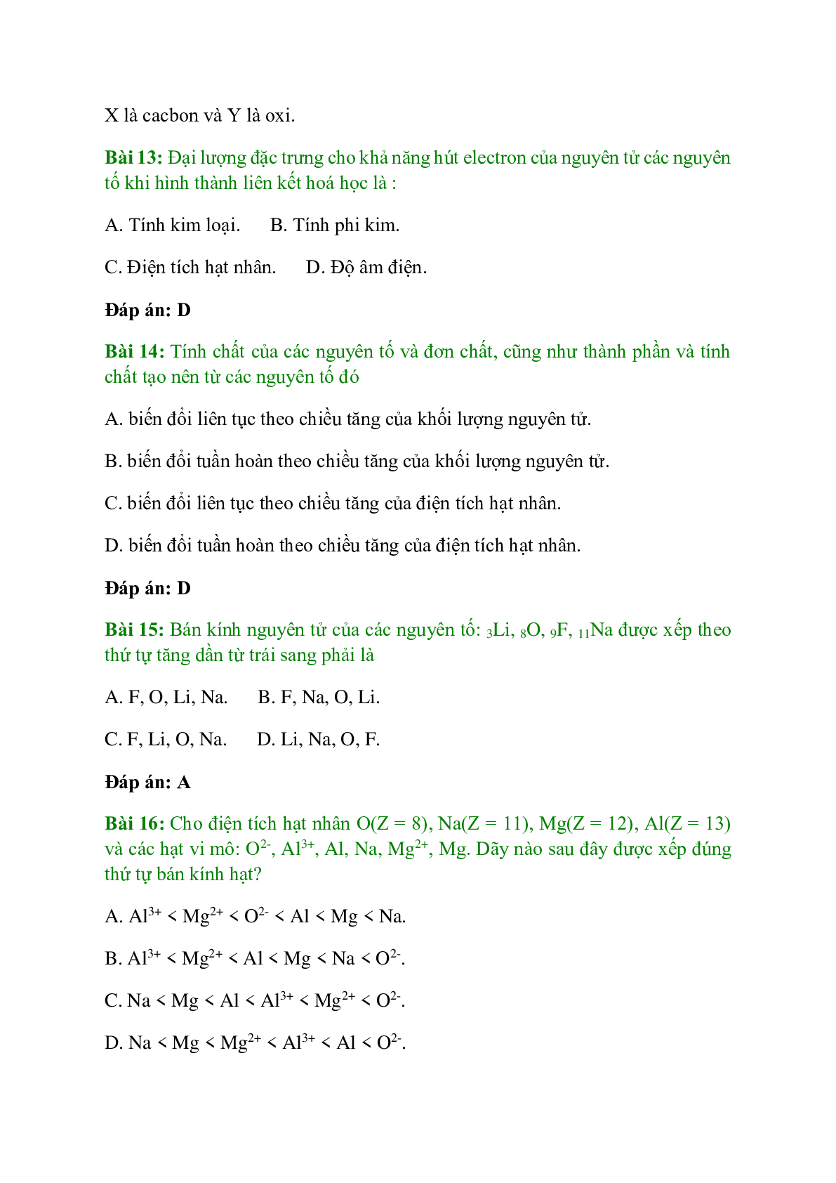 Trắc nghiệm Sự biến đổi tuần hoàn tính chất của các nguyên tố hóa học - Định luật tuần hoàn có đáp án - Hóa học 10 (trang 5)