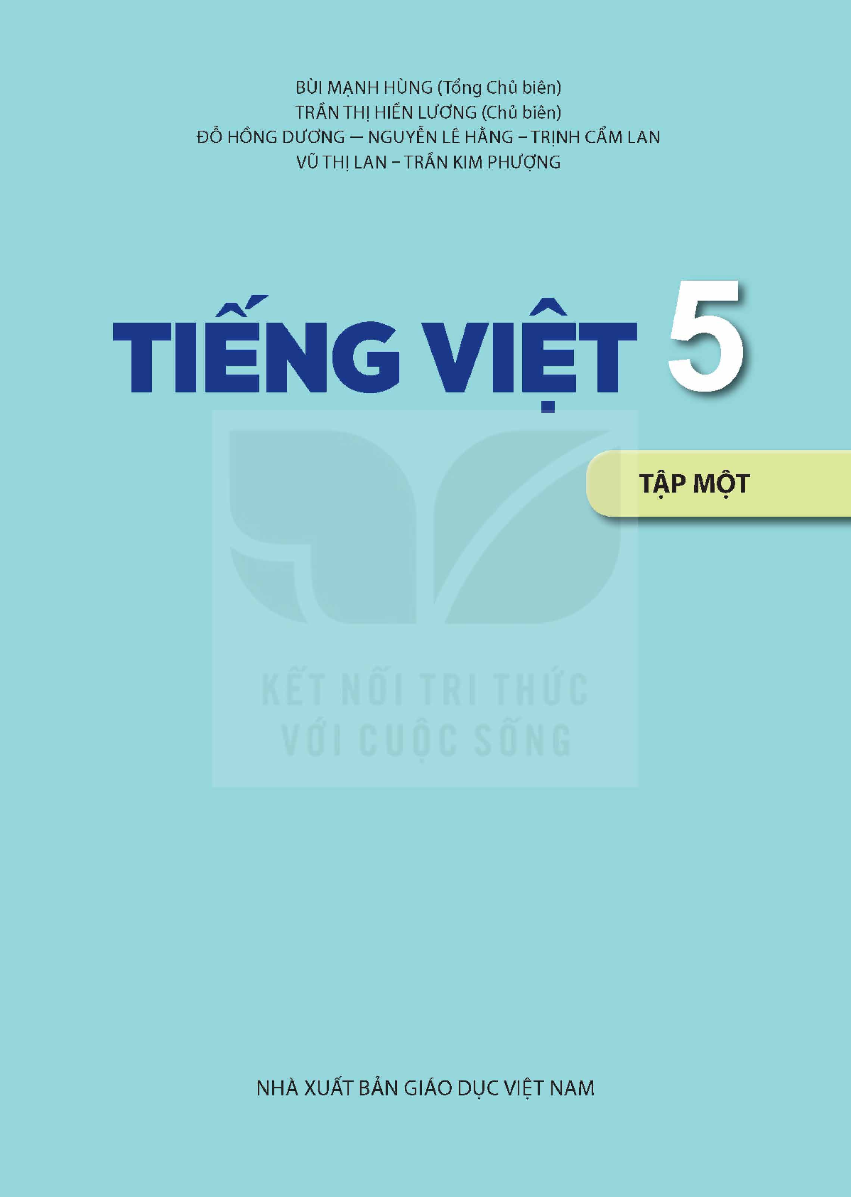 Sách giáo khoa Tiếng Việt lớp 5 Tập 1 Kết nối tri thức PDF (trang 2)