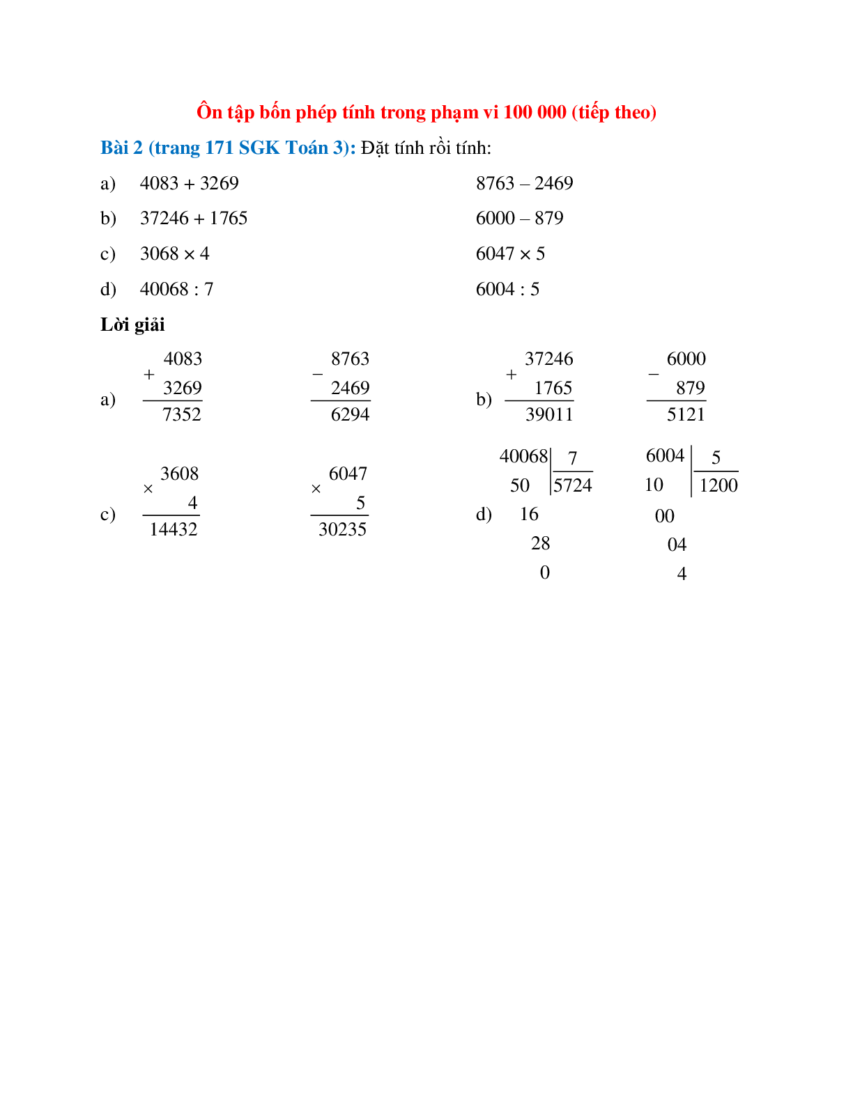 Đặt tính rồi tính: 4083 + 3269; 8763 – 2469 (trang 1)