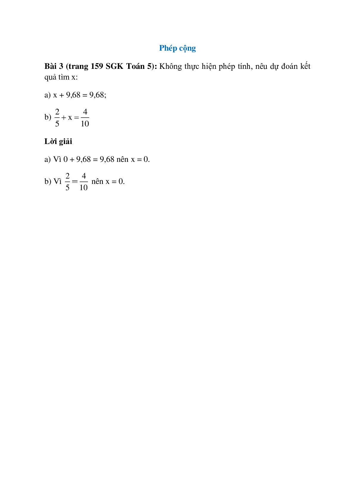 Không thực hiện phép tính, nêu dự đoán kết quả tìm x: x + 9,68 = 9,68 (trang 1)
