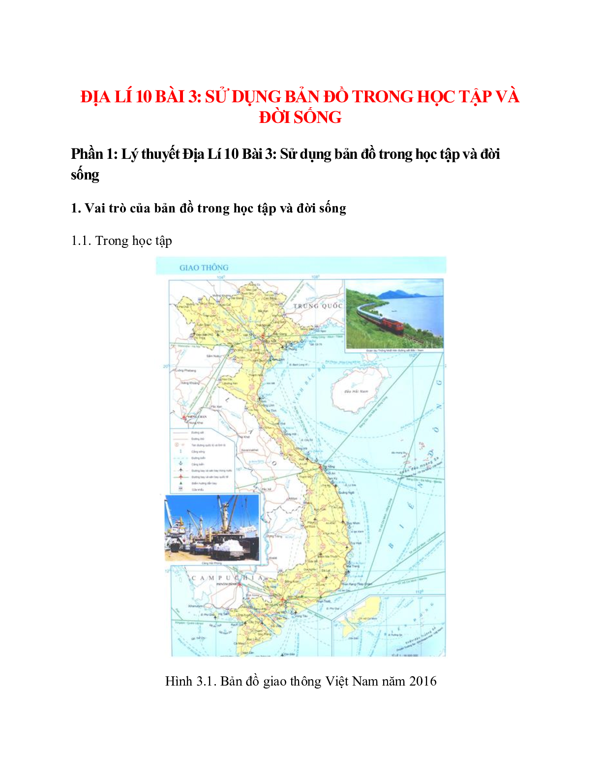 Địa Lí 10 Bài 3 (Lý thuyết và trắc nghiệm): Sử dụng bản đồ trong học tập và đời sống (trang 1)