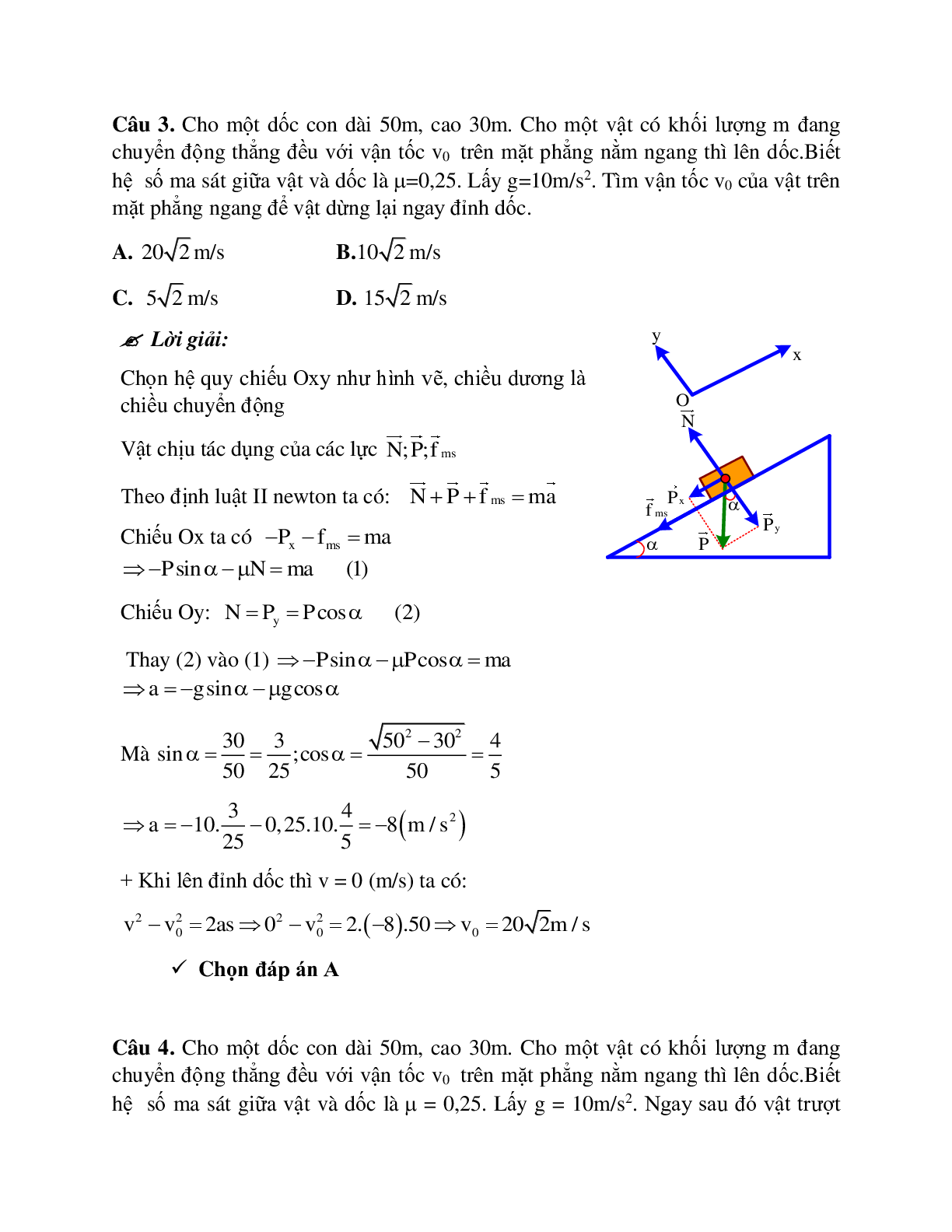 Bài tập về lực ma sát khi vật chuyển động trên mặt phẳng nghiêng có đáp án (trang 6)