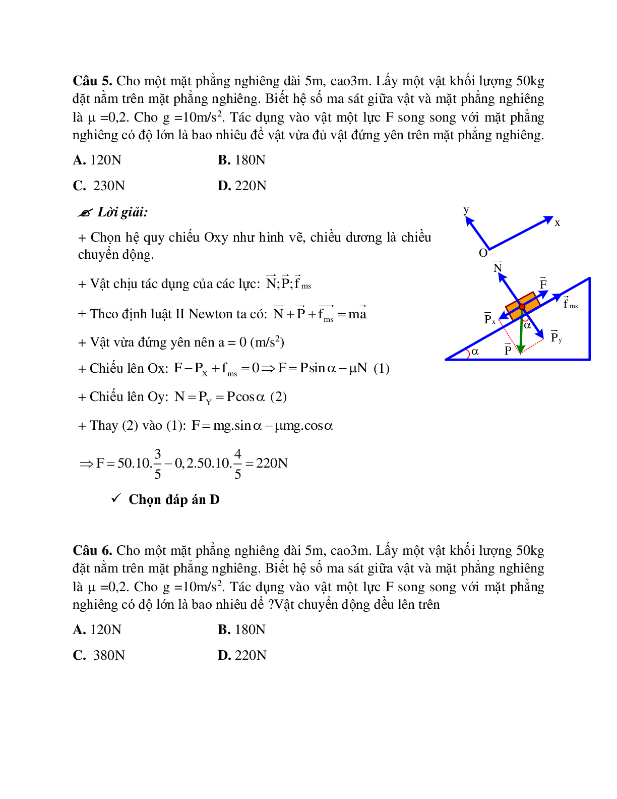 Bài tập về lực ma sát khi vật chuyển động trên mặt phẳng nghiêng có đáp án (trang 8)
