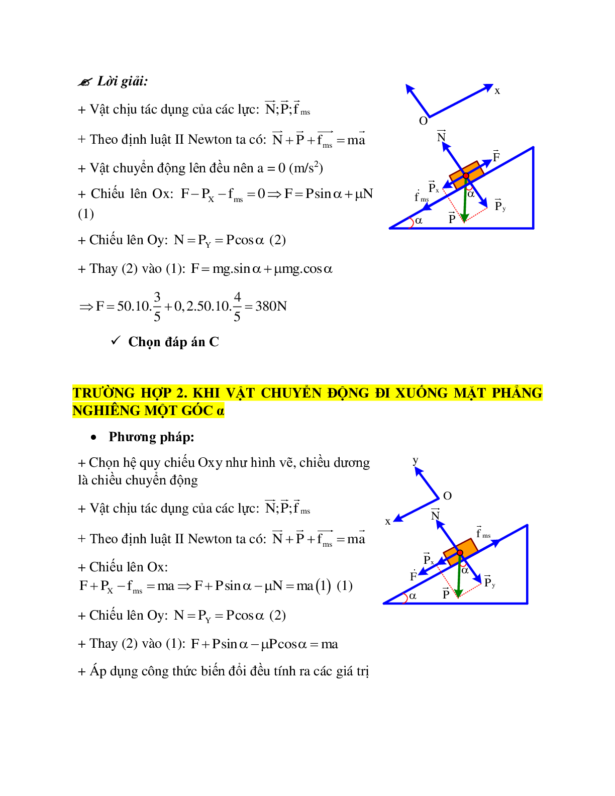 Bài tập về lực ma sát khi vật chuyển động trên mặt phẳng nghiêng có đáp án (trang 9)
