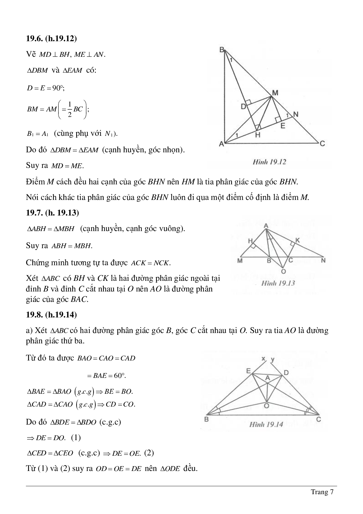 Phương pháp giải và bài tập về Tính chất tia phân giác của một góc - Tính chất ba đường phân giác của tam giác có lời giải (trang 7)
