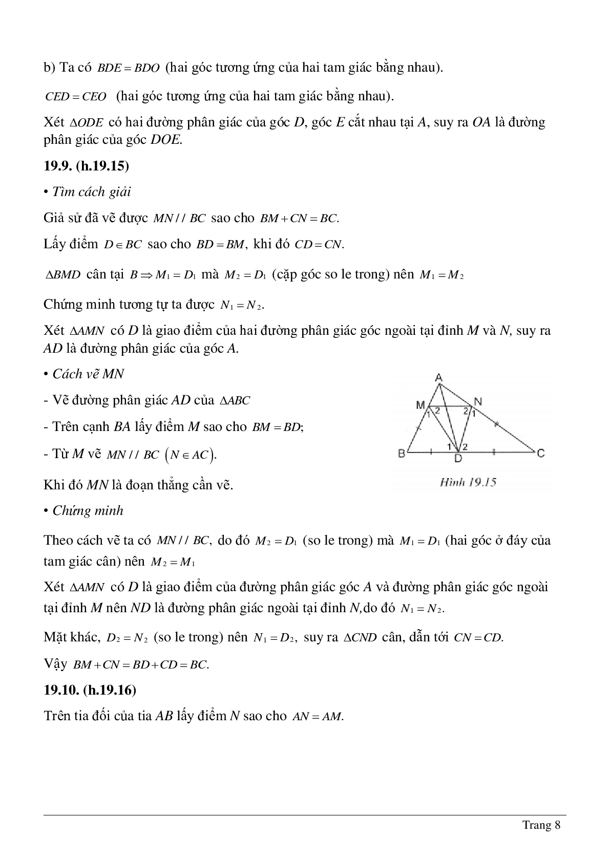 Phương pháp giải và bài tập về Tính chất tia phân giác của một góc - Tính chất ba đường phân giác của tam giác có lời giải (trang 8)
