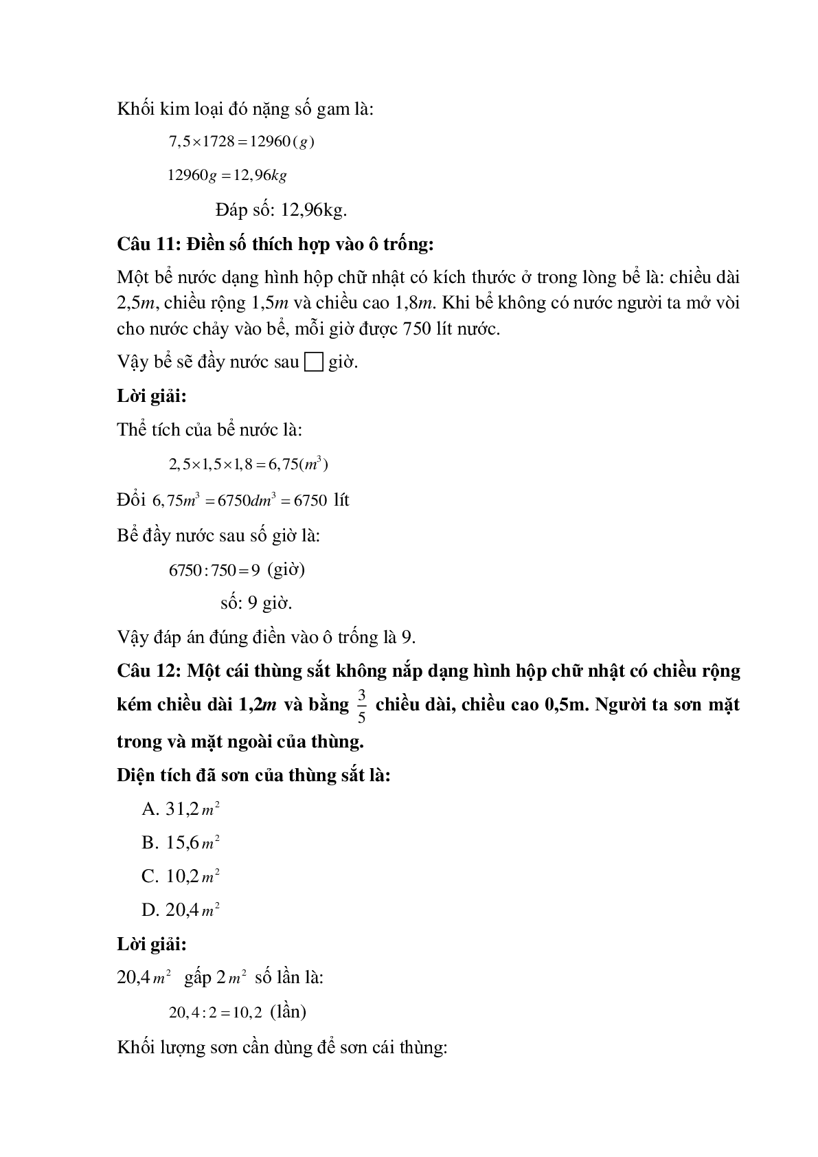 13 câu Trắc nghiệm Ôn tập tính diện tích, thể tích một số hình có đáp án 2023 – Toán lớp 5 (trang 6)