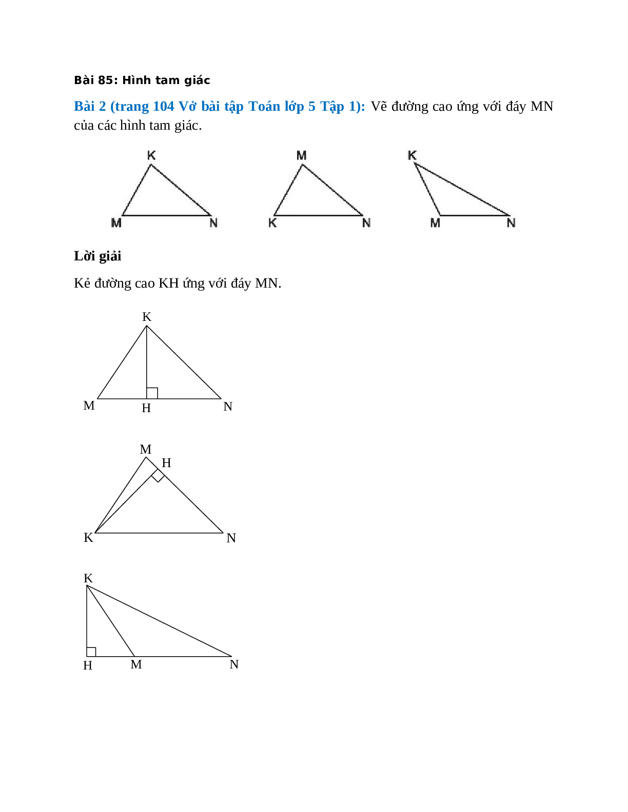 Vẽ đường cao ứng với đáy MN của các hình tam giác (trang 1)