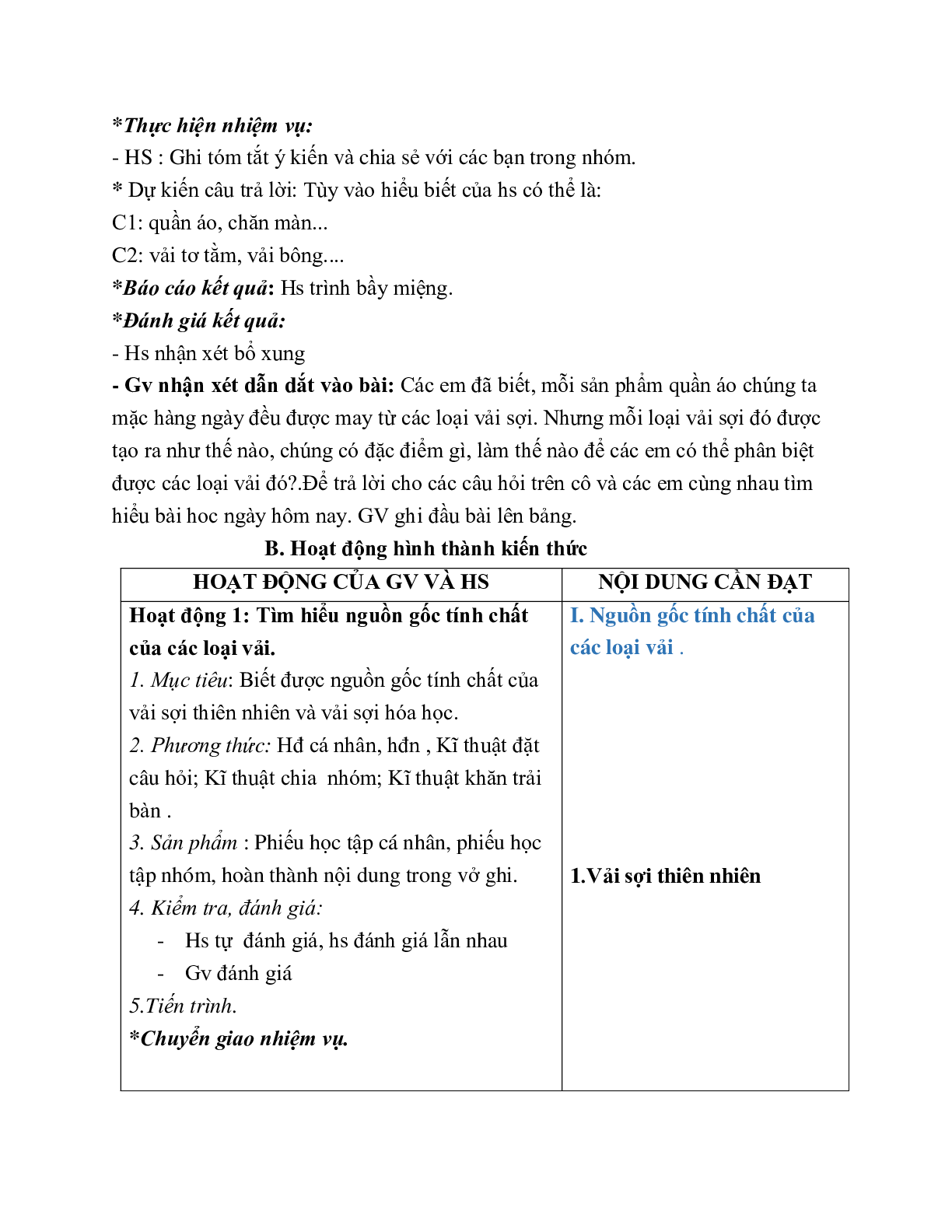 GIÁO ÁN CÔNG NGHỆ 6 BÀI 1: CÁC LOẠI VẢI THƯỜNG DÙNG TRONG MAY MẶC (T1) MỚI NHẤT (trang 3)