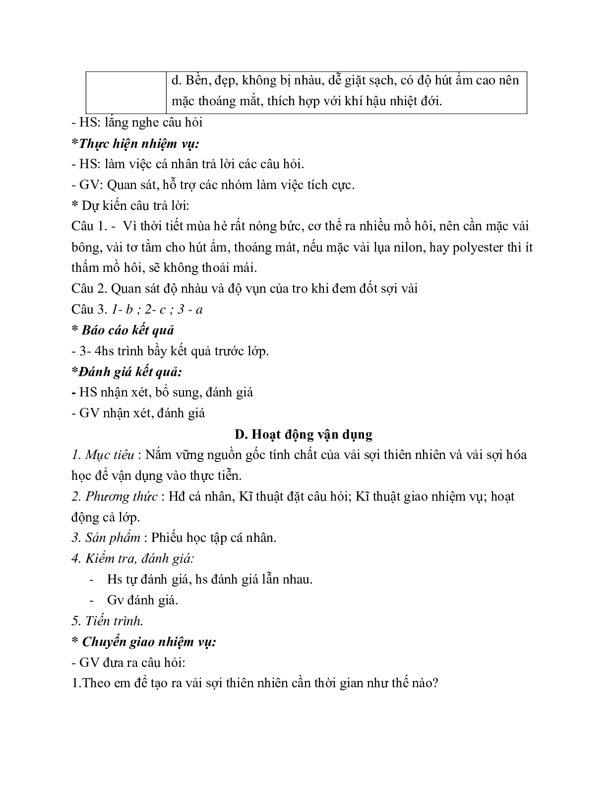 GIÁO ÁN CÔNG NGHỆ 6 BÀI 1: CÁC LOẠI VẢI THƯỜNG DÙNG TRONG MAY MẶC (T1) MỚI NHẤT (trang 9)