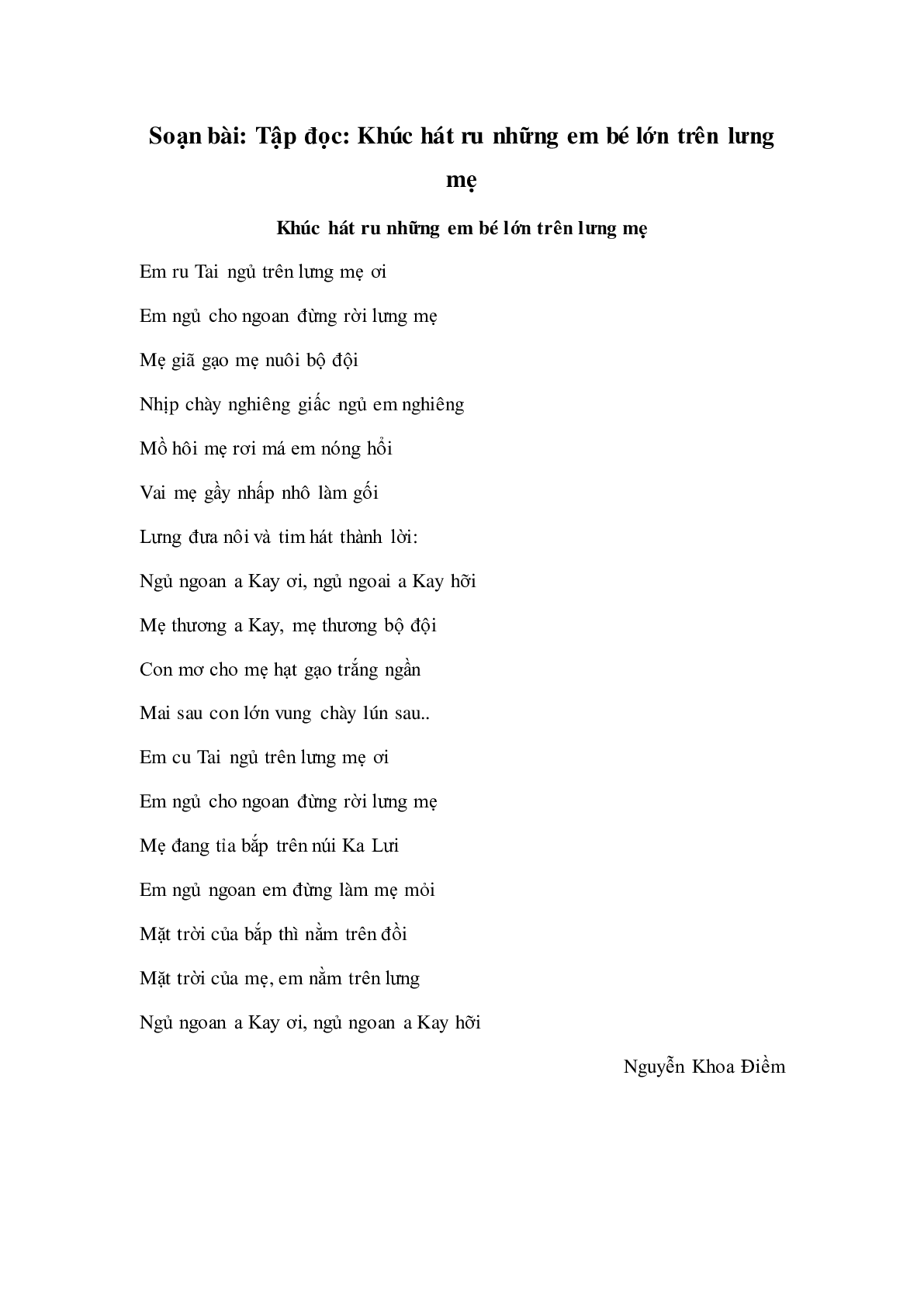 Soạn Tiếng Việt lớp 4: Tập đọc: Khúc hát ru những em bé lớn trên lưng mẹ mới nhất (trang 1)