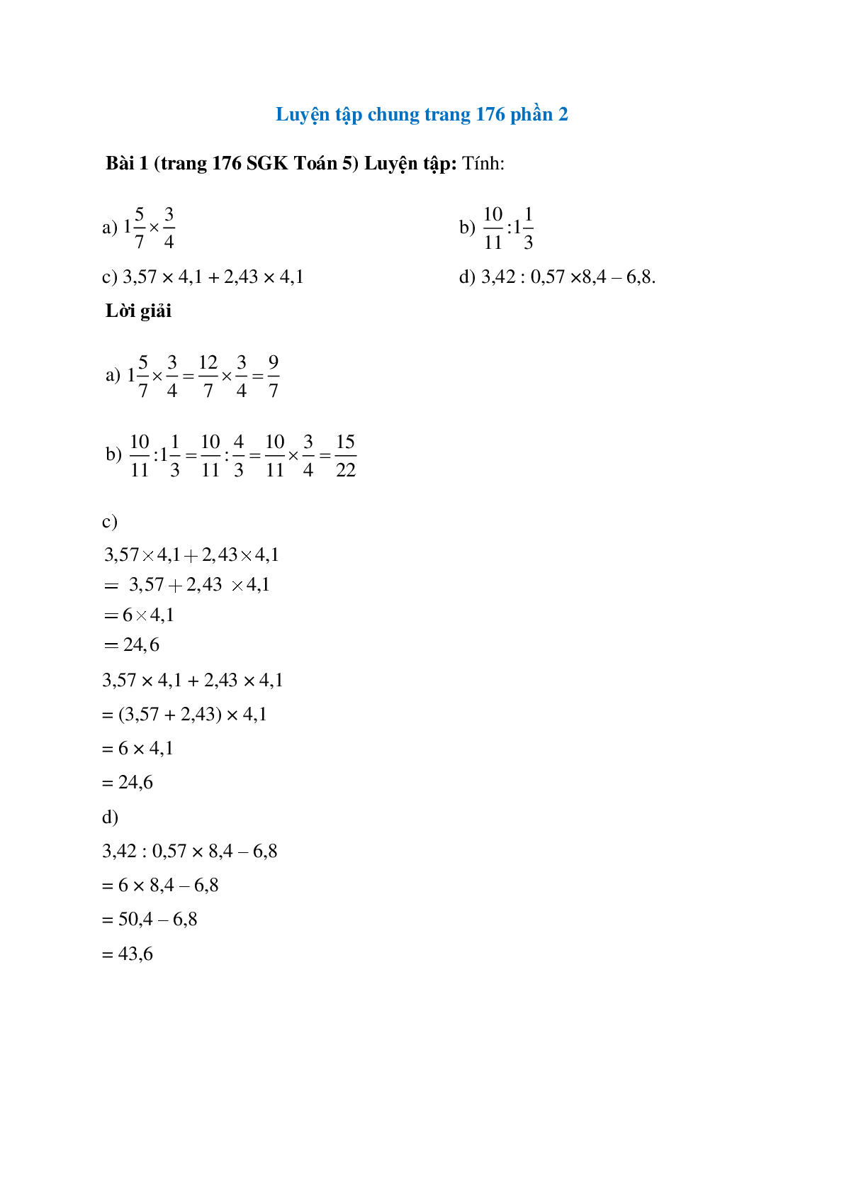 Tính: 3,57 × 4,1 + 2,43 × 4,1; 3,42 : 0,57 ×8,4 – 6,8 (trang 1)