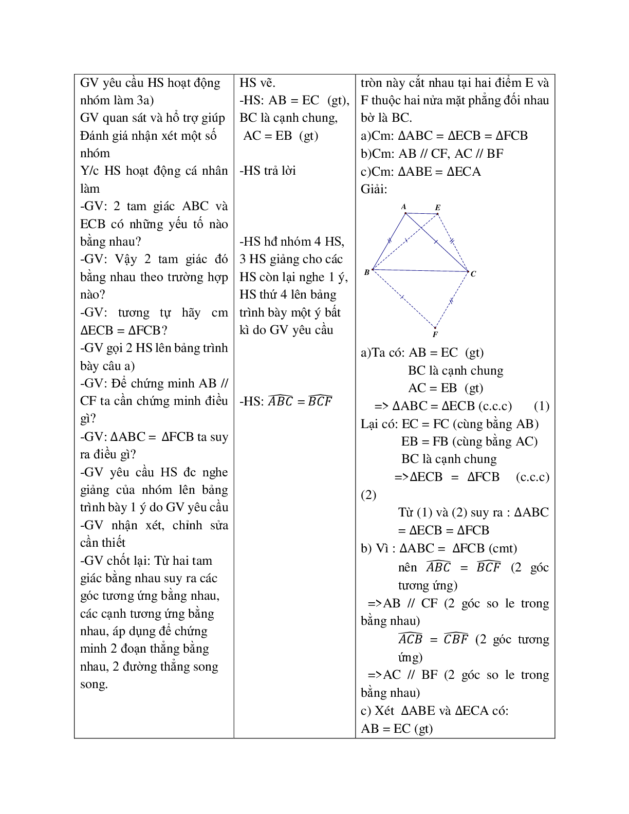 Giáo án Toán học 7 bài 3: Trường hợp bằng nhau thứ nhất của tam giác (c.c.c) (TT) hay nhất (trang 5)