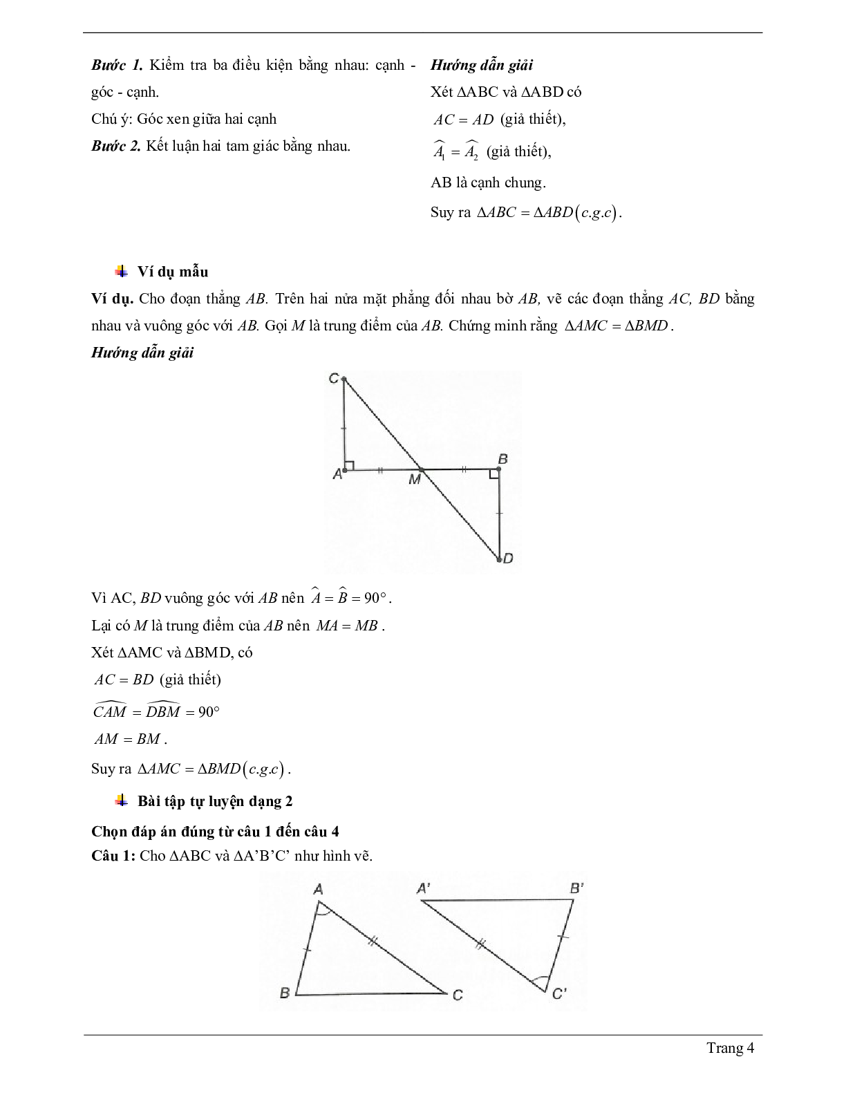 Lý thuyết Toán lớp 7 có đáp án: Trường hợp bằng nhau thứ hai của tam giác: cạnh - góc - cạnh (c.g.c) (trang 4)