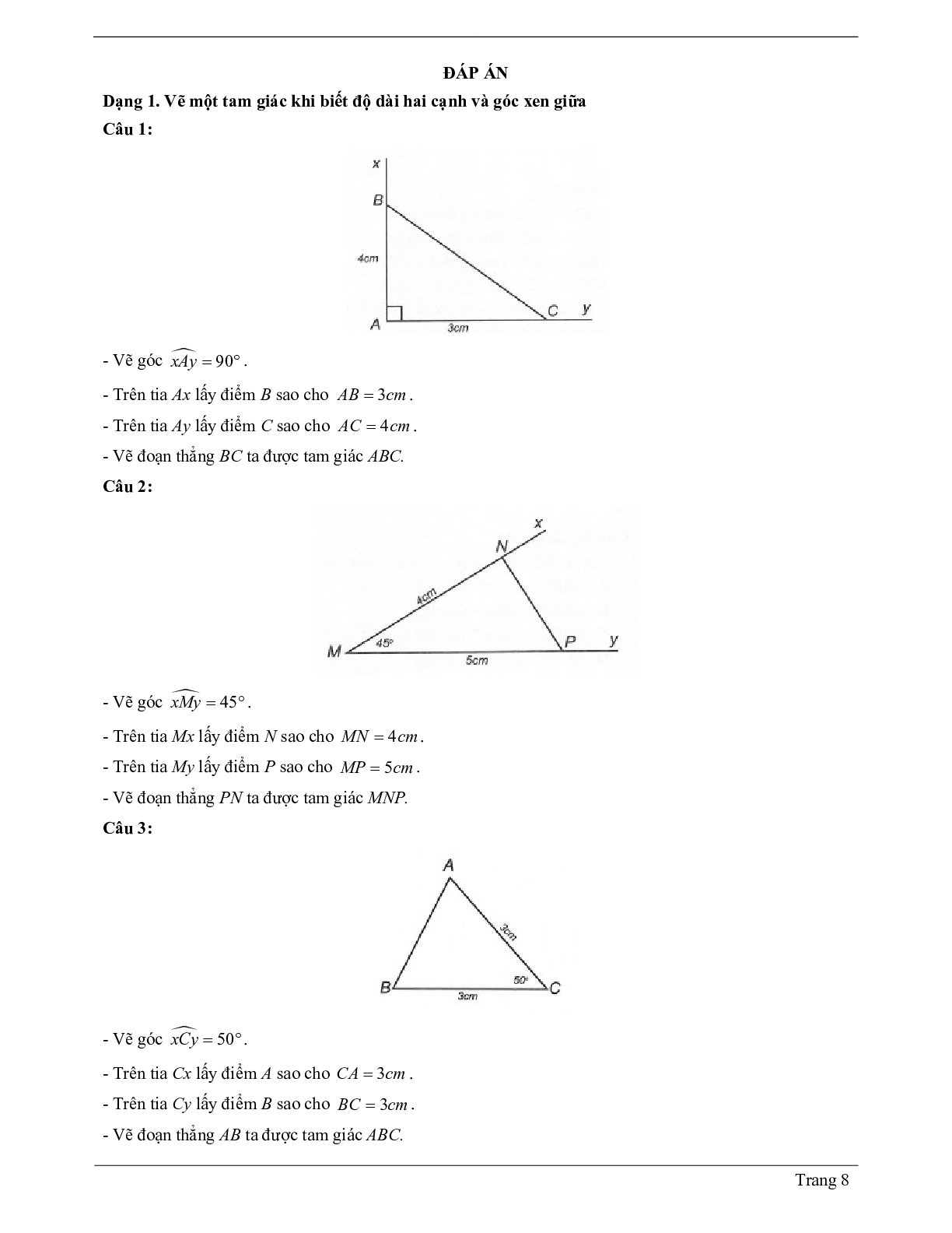 Lý thuyết Toán lớp 7 có đáp án: Trường hợp bằng nhau thứ hai của tam giác: cạnh - góc - cạnh (c.g.c) (trang 8)