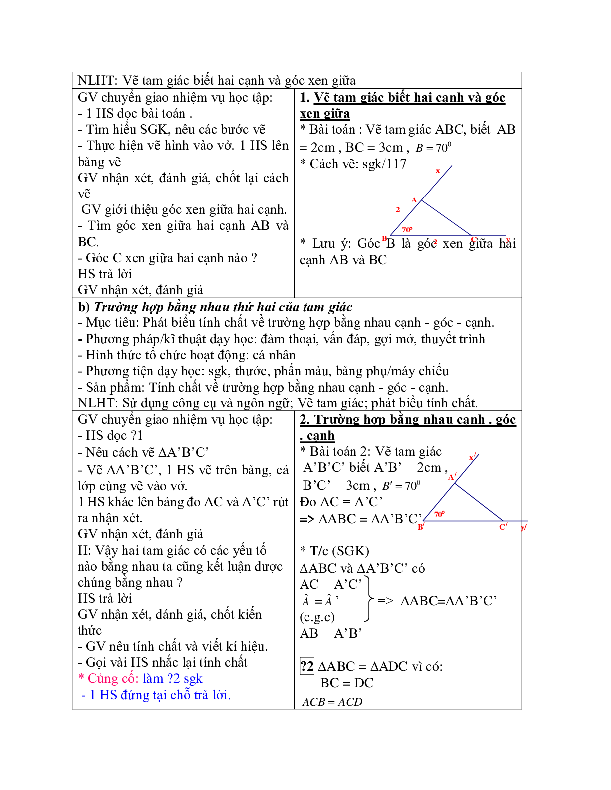 Giáo án Toán học 7 bài 4: Trường hợp bằng nhau thứ hai của tam giác chuẩn nhất (trang 2)
