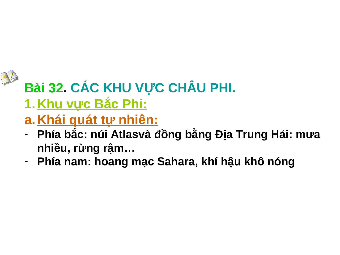 Giáo án Địa lí 7 Bài 32: Các khu vực Châu Phi (trang 7)