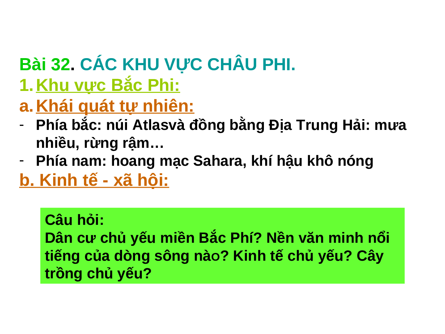 Giáo án Địa lí 7 Bài 32: Các khu vực Châu Phi (trang 8)