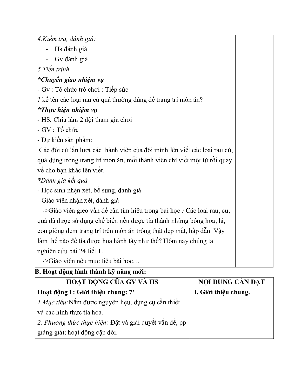 GIÁO ÁN CÔNG NGHỆ 6 BÀI 24: TH TỈA HOA TRANG TRÍ MÓN ĂN TỪ MỘT SỐ LOẠI RAU, CỦ, QUẢ (T1) MỚI NHẤT (trang 2)