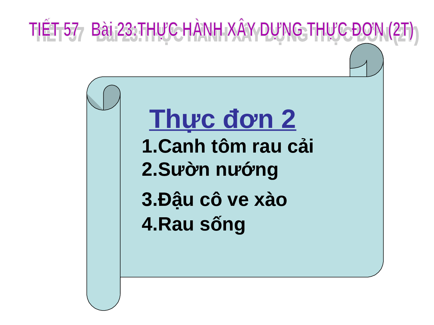 Bài giảng Công nghệ 6 Tiết 59: Thực hành Xây dựng thực đơn bữa ăn (trang 8)