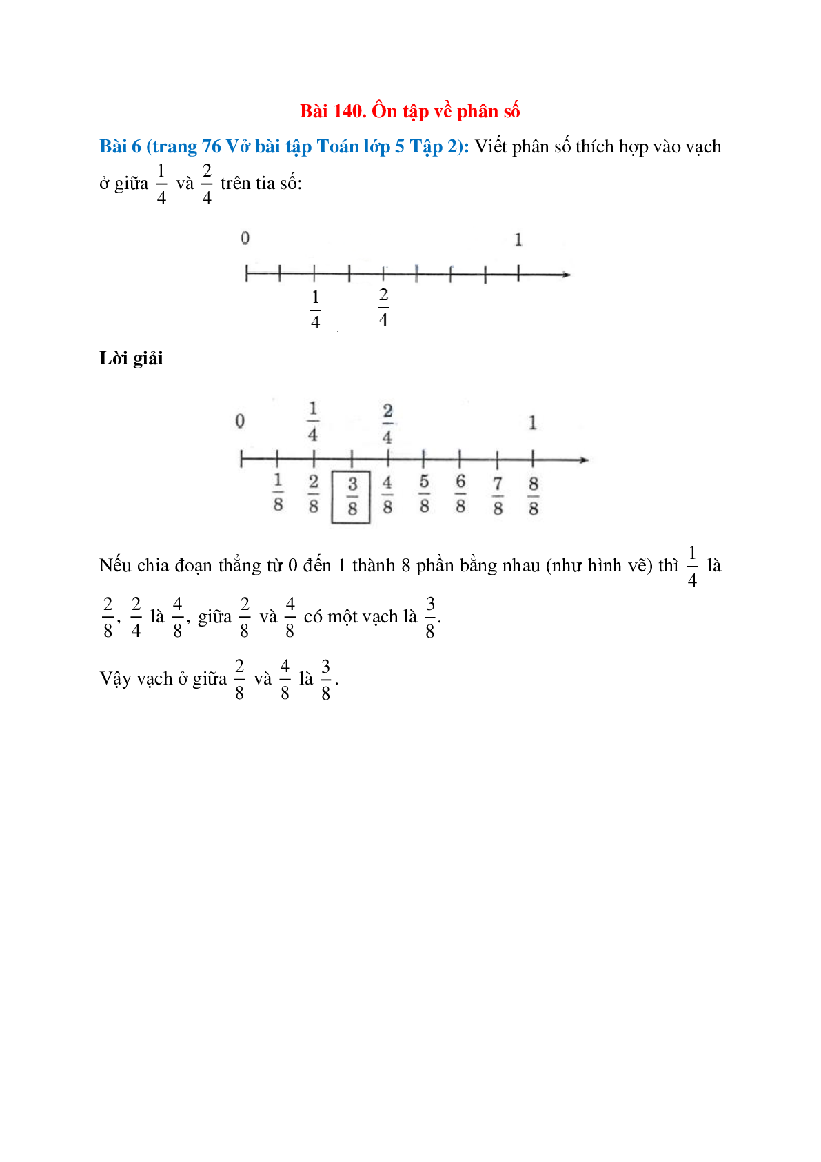 Viết phân số thích hợp vào vạch ở giữa 1/4 và 2/4 trên tia số (trang 1)