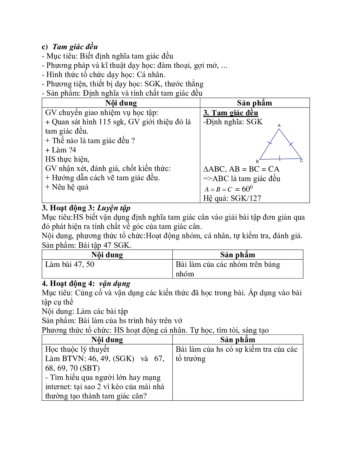 Giáo án Toán học 7 bài 6: Tam giác cân chuẩn nhất (trang 3)
