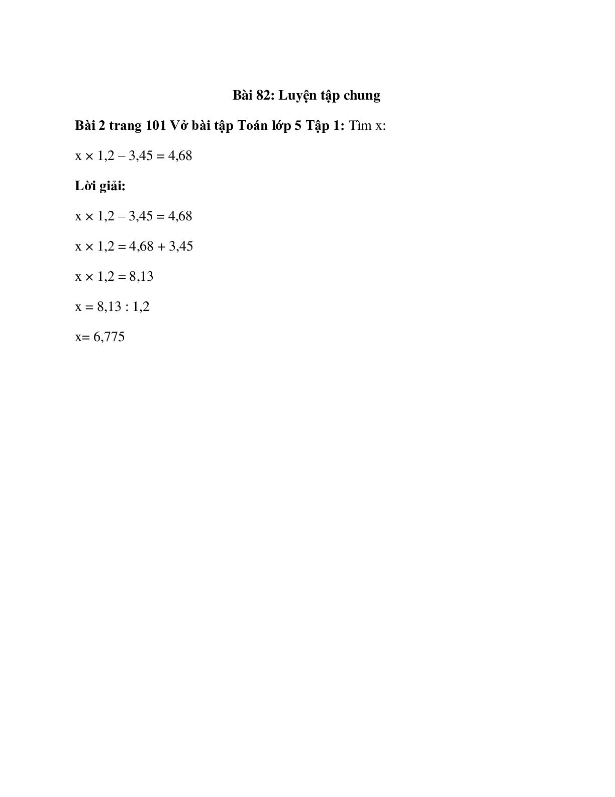 Tìm x:  x × 1,2 – 3,45 = 4,68 (trang 1)