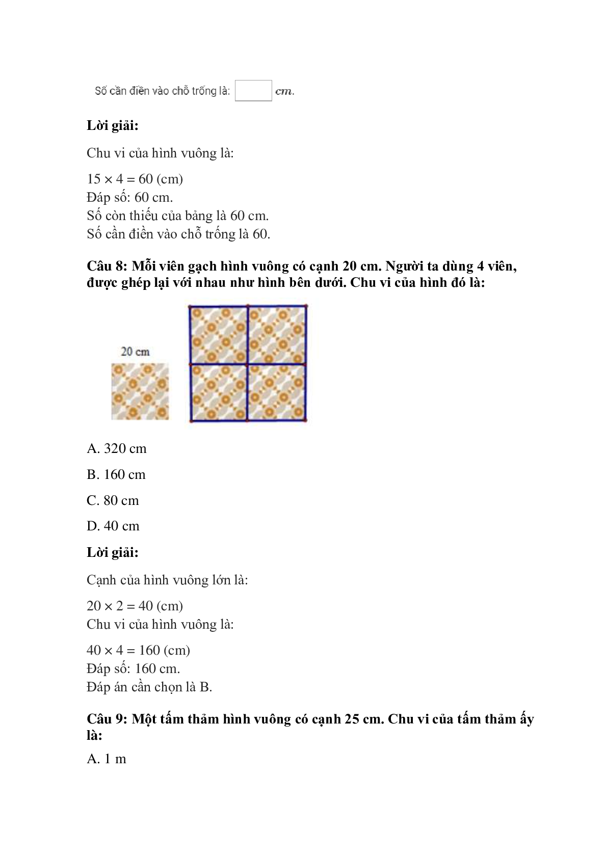 Trắc nghiệm Hình vuông. Chu vi hình vuông có đáp án – Toán lớp 3 (trang 4)
