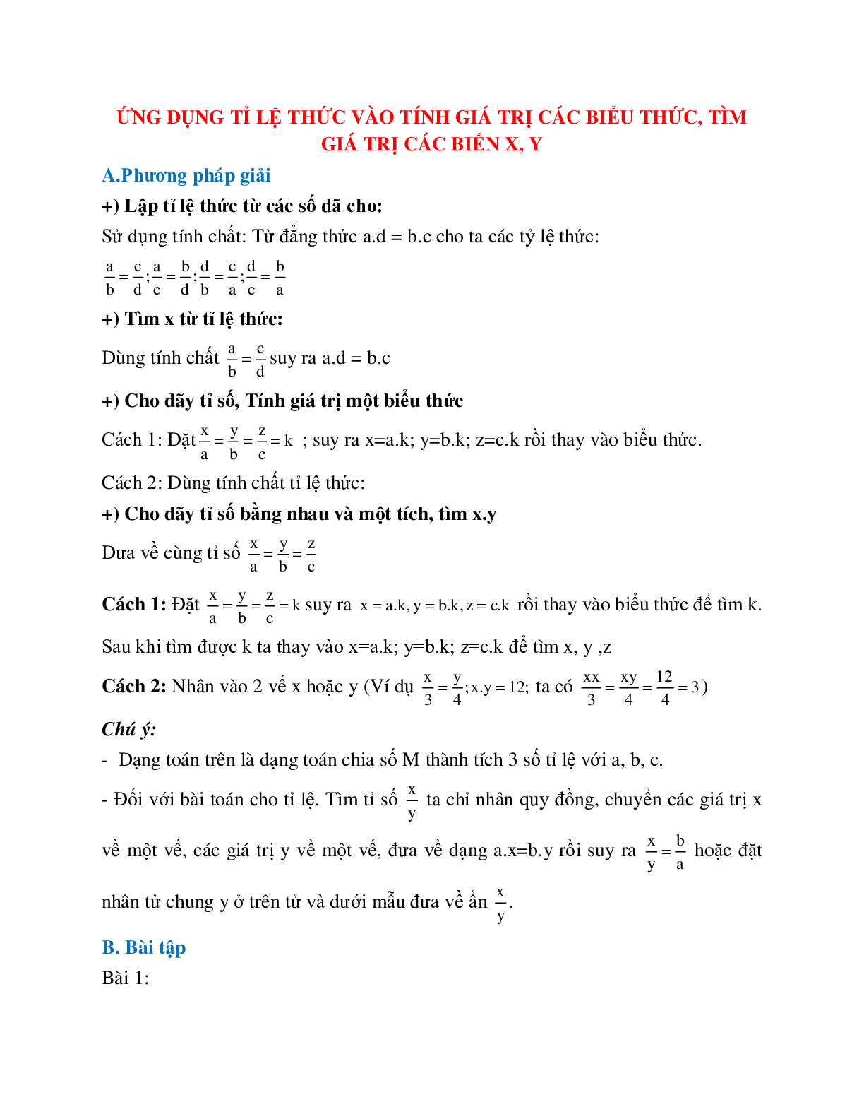 Cách giải Ứng dụng tỉ lệ thức vào tính giá trị các biểu thức, tìm giá trị các biến x,y (trang 1)