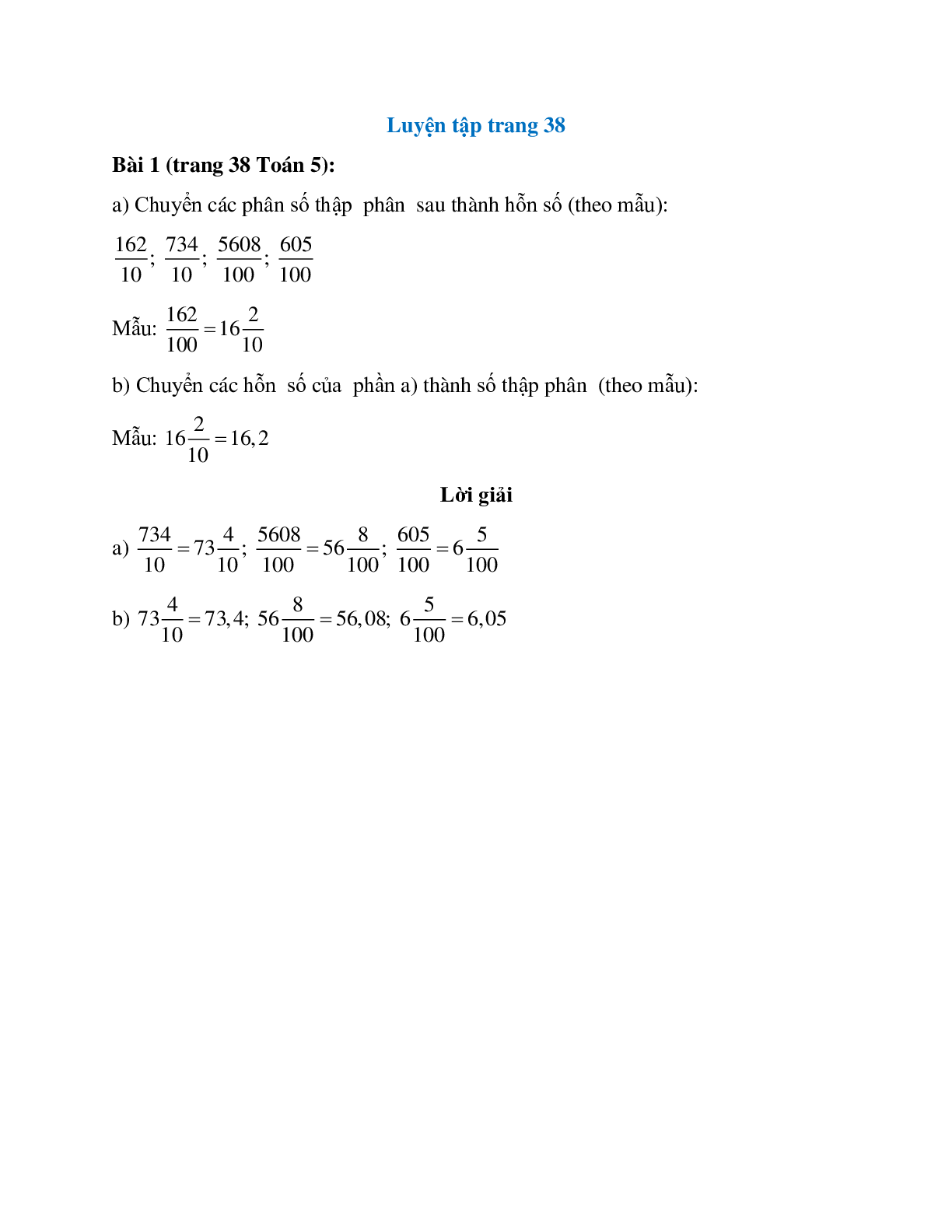 Chuyển các phân số thập  phân  sau thành hỗn số (theo mẫu): 162/10 (trang 1)