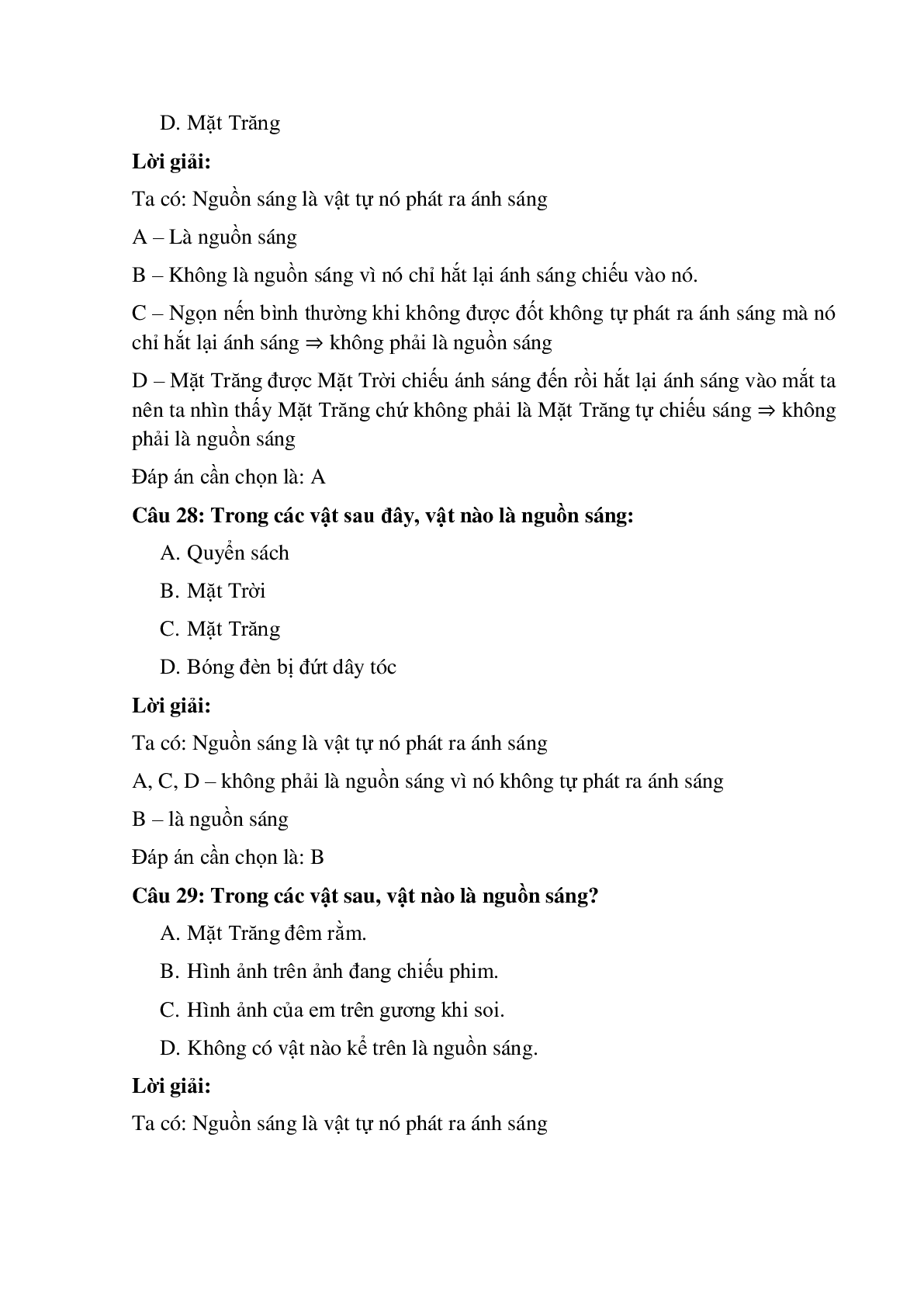 Trắc nghiệm Nhận biết ánh sáng - Nguồn sáng và vật sáng có đáp án – Vật Lí lớp 7 (trang 10)