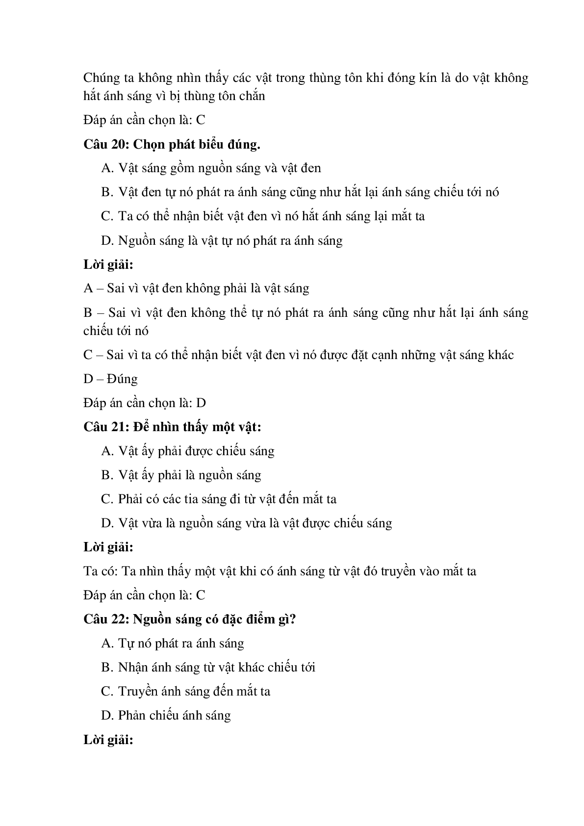 Trắc nghiệm Nhận biết ánh sáng - Nguồn sáng và vật sáng có đáp án – Vật Lí lớp 7 (trang 7)