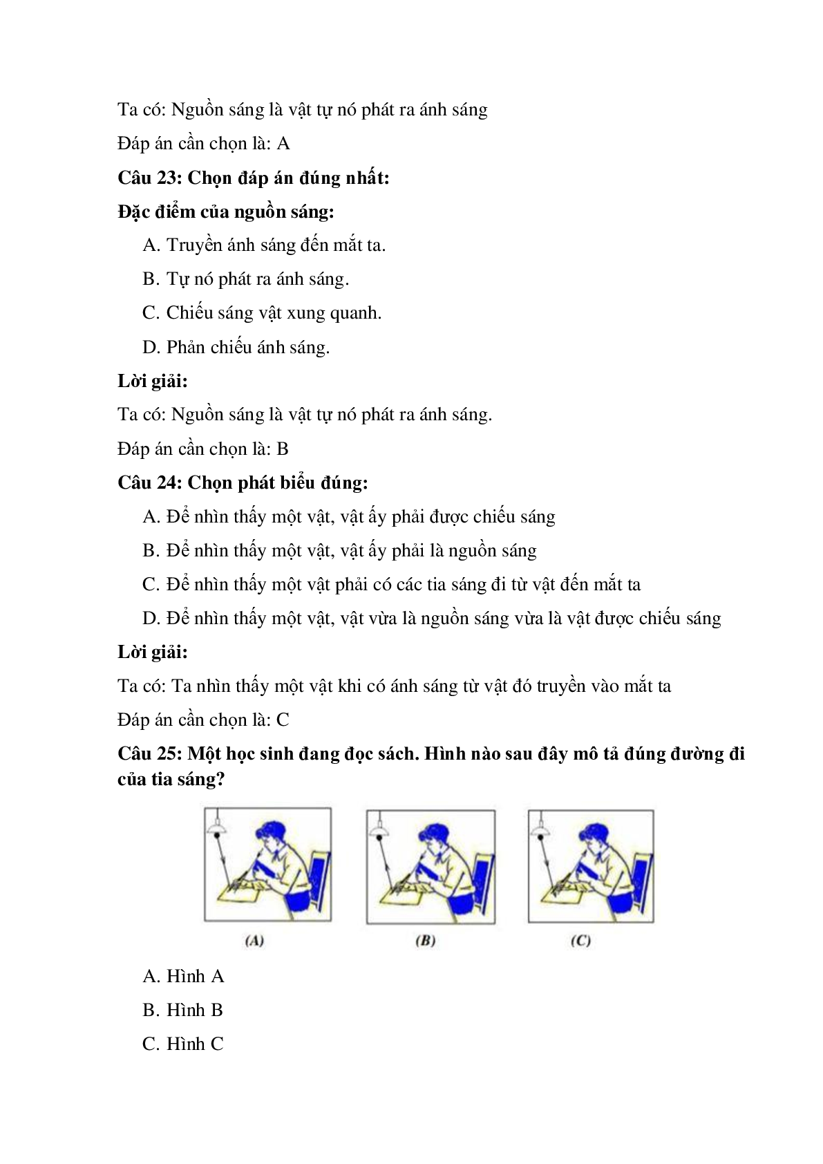 Trắc nghiệm Nhận biết ánh sáng - Nguồn sáng và vật sáng có đáp án – Vật Lí lớp 7 (trang 8)