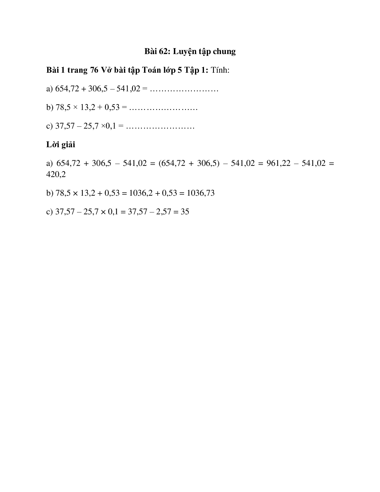 Tính: 654,72 + 306,5 – 541,02 (trang 1)