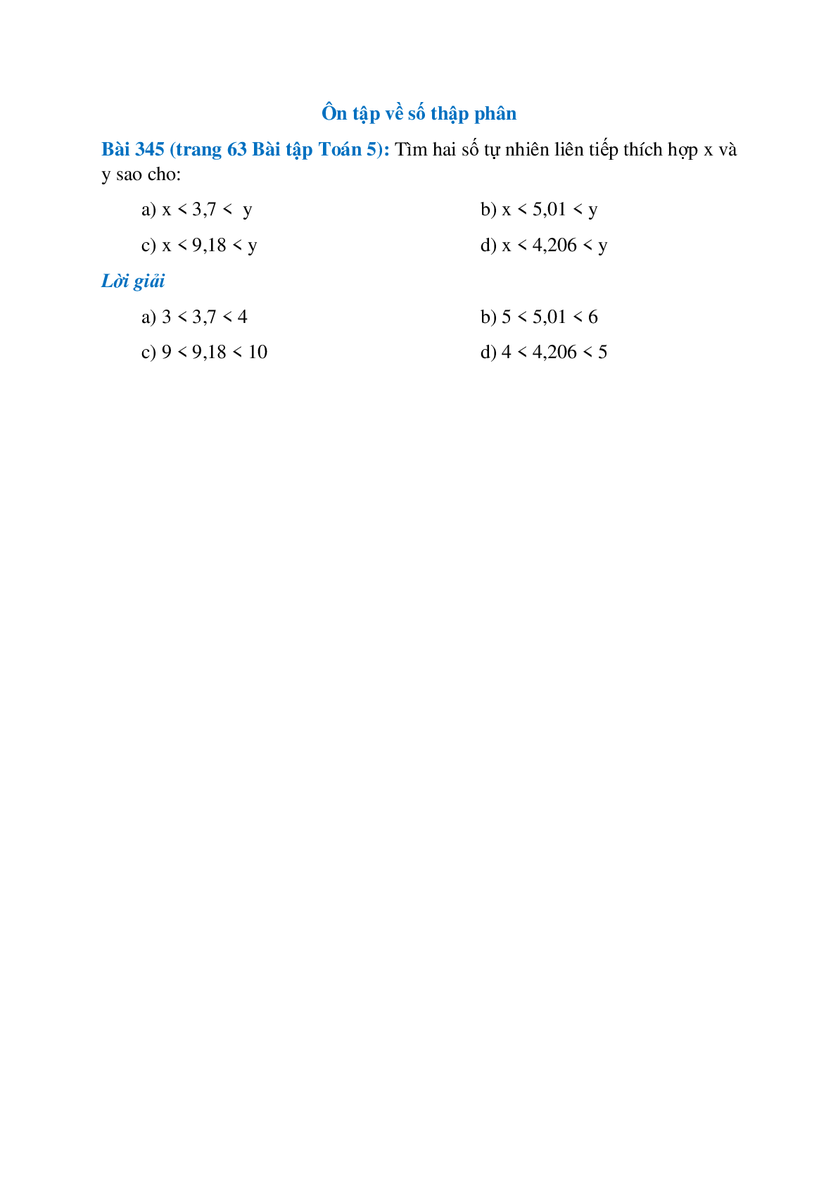 Tìm hai số tự nhiên liên tiếp thích hợp x và y sao cho: x < 3,7 <  y  (trang 1)